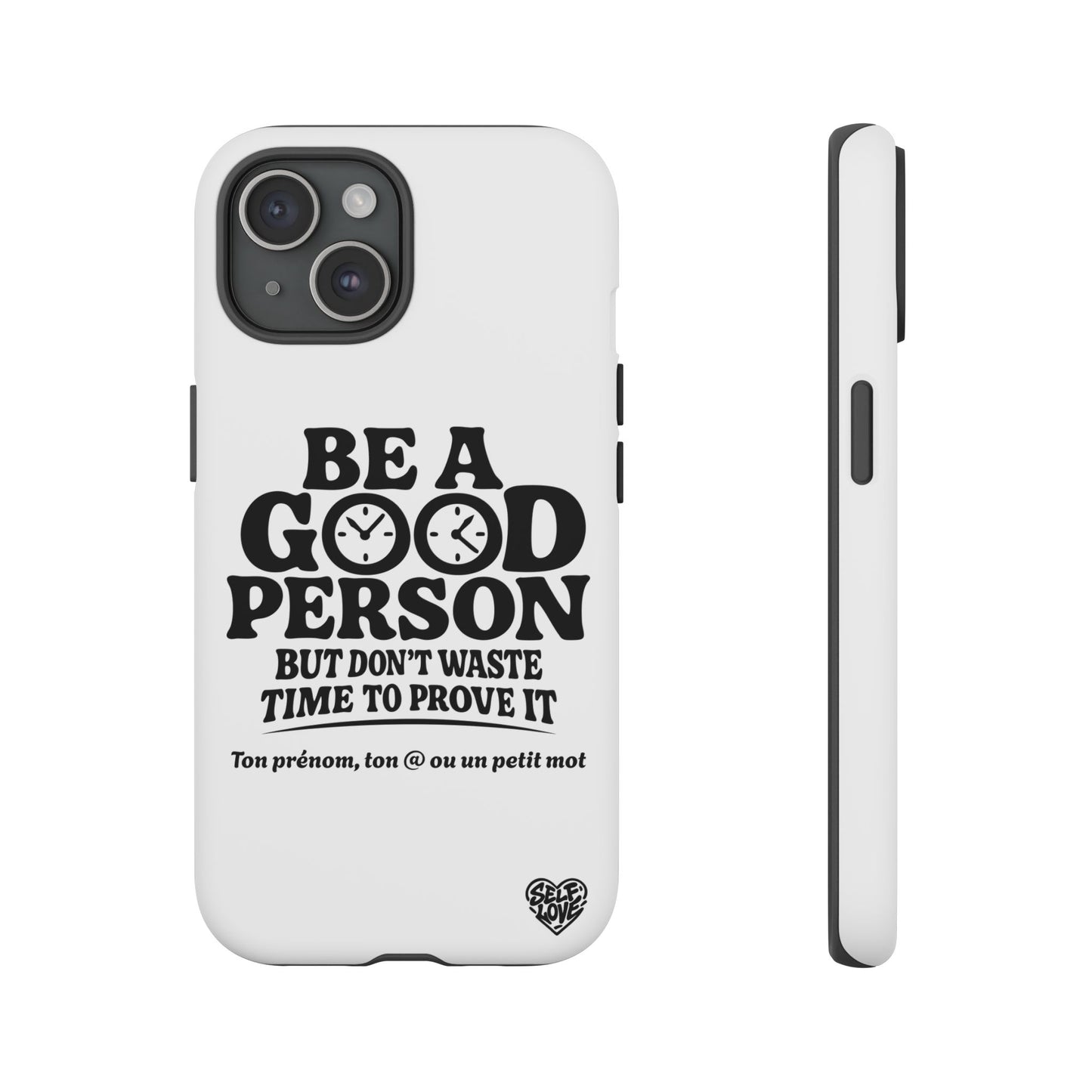 Be A Good Person - Coque iPhone (blanc)