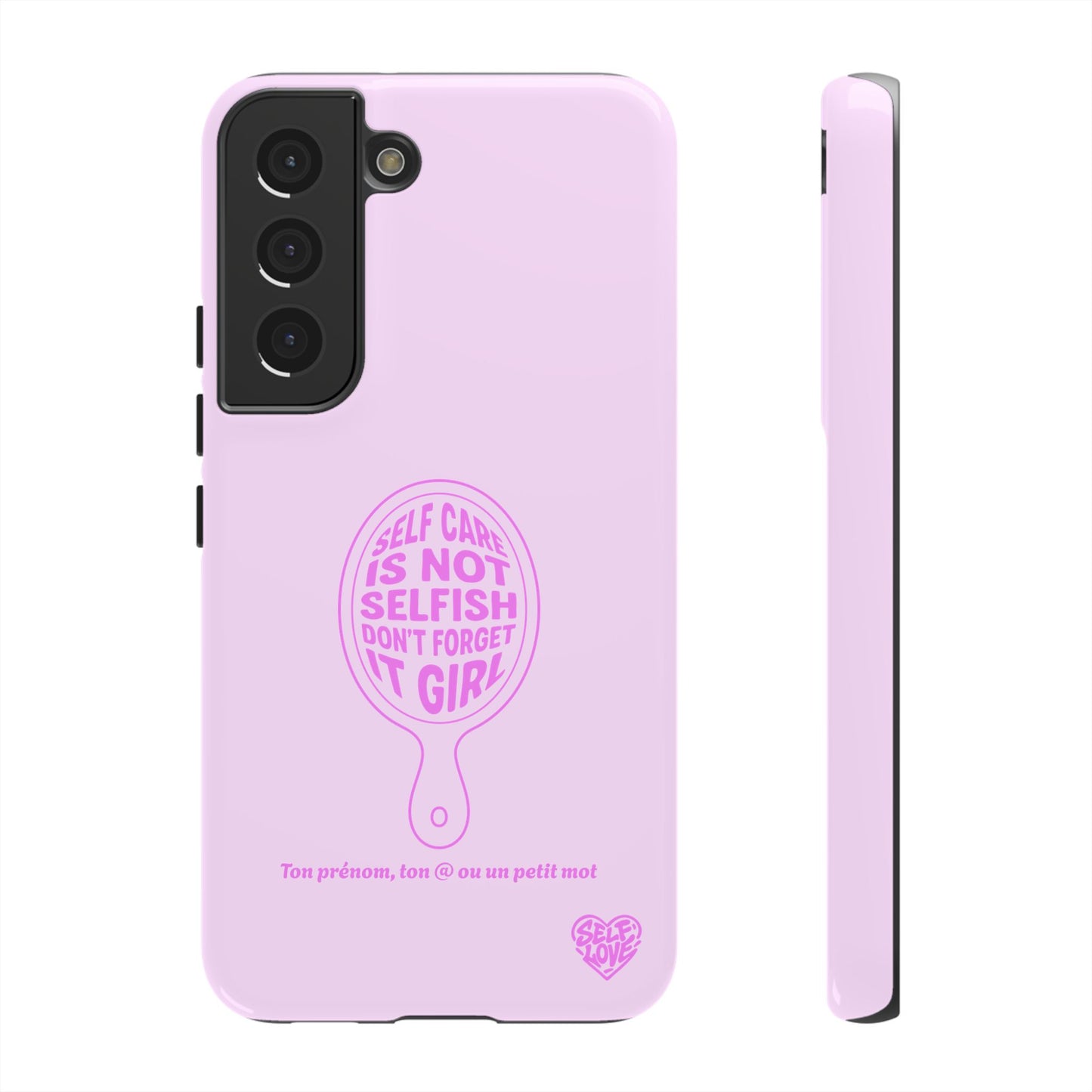 Self Care - Coque Samsung (rose)