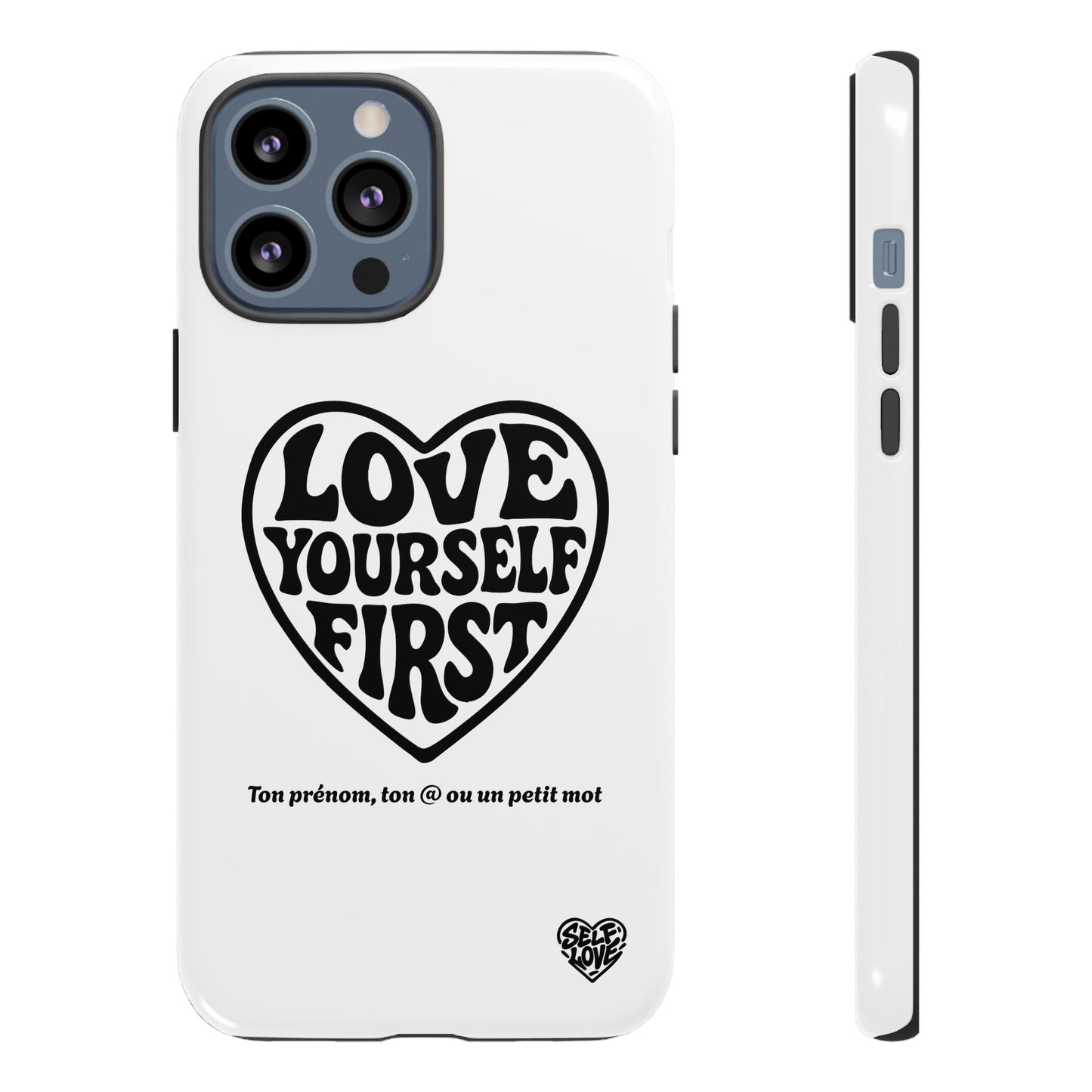 Love Yourself First - Coque iPhone (blanc)