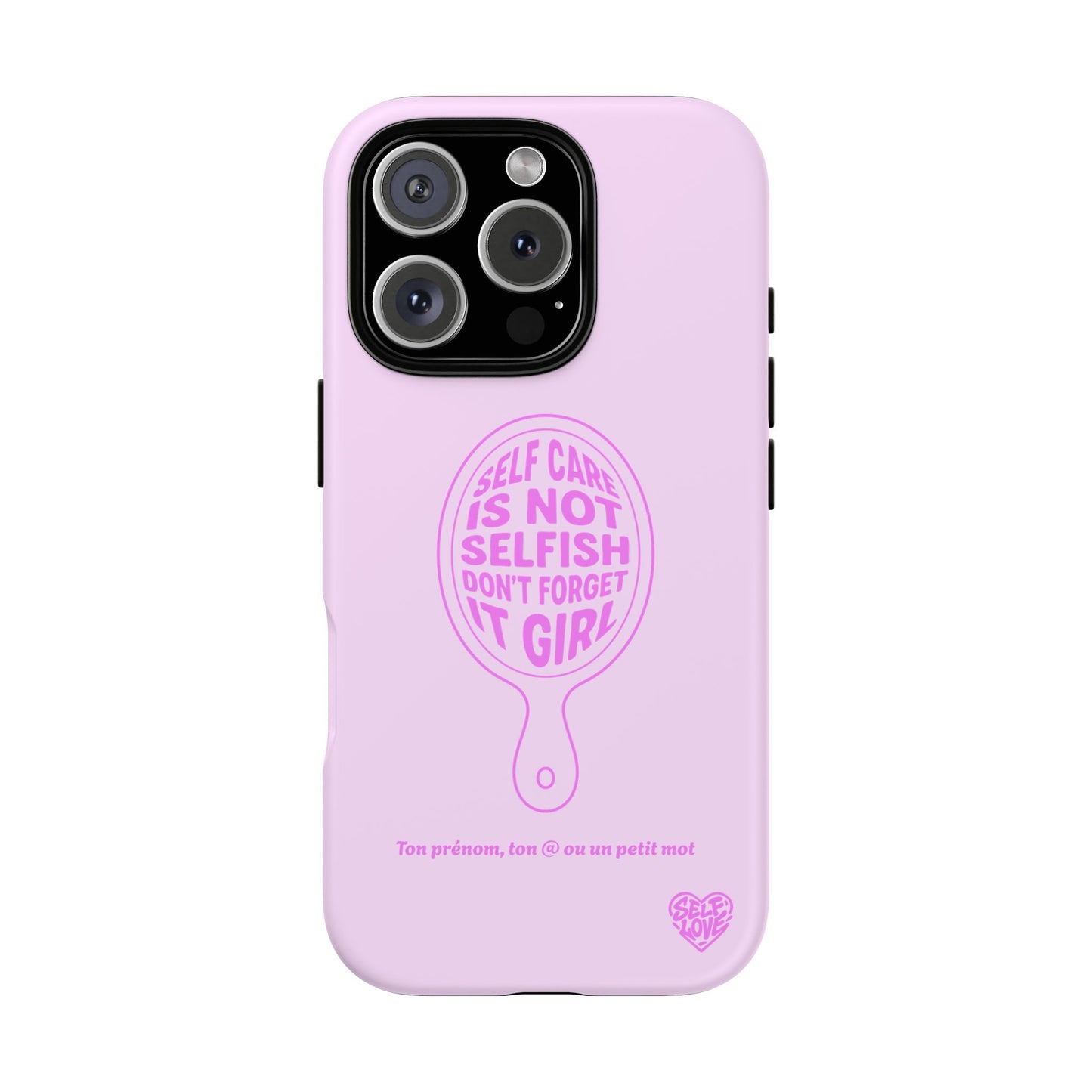Self Care - Coque iPhone (rose)