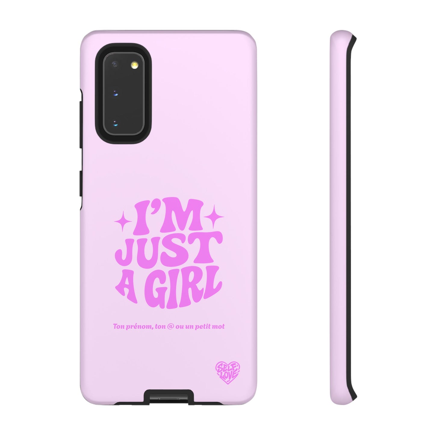 Im Just A Girl - Coque Samsung
