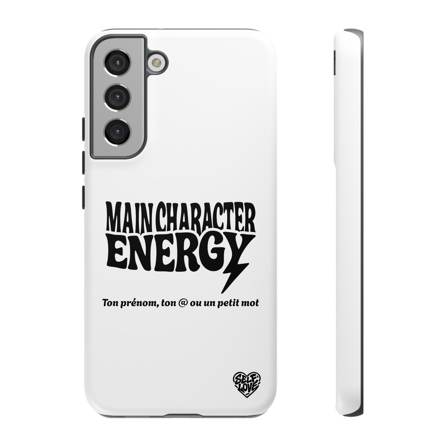 Main Character Energy - Coque Samsung