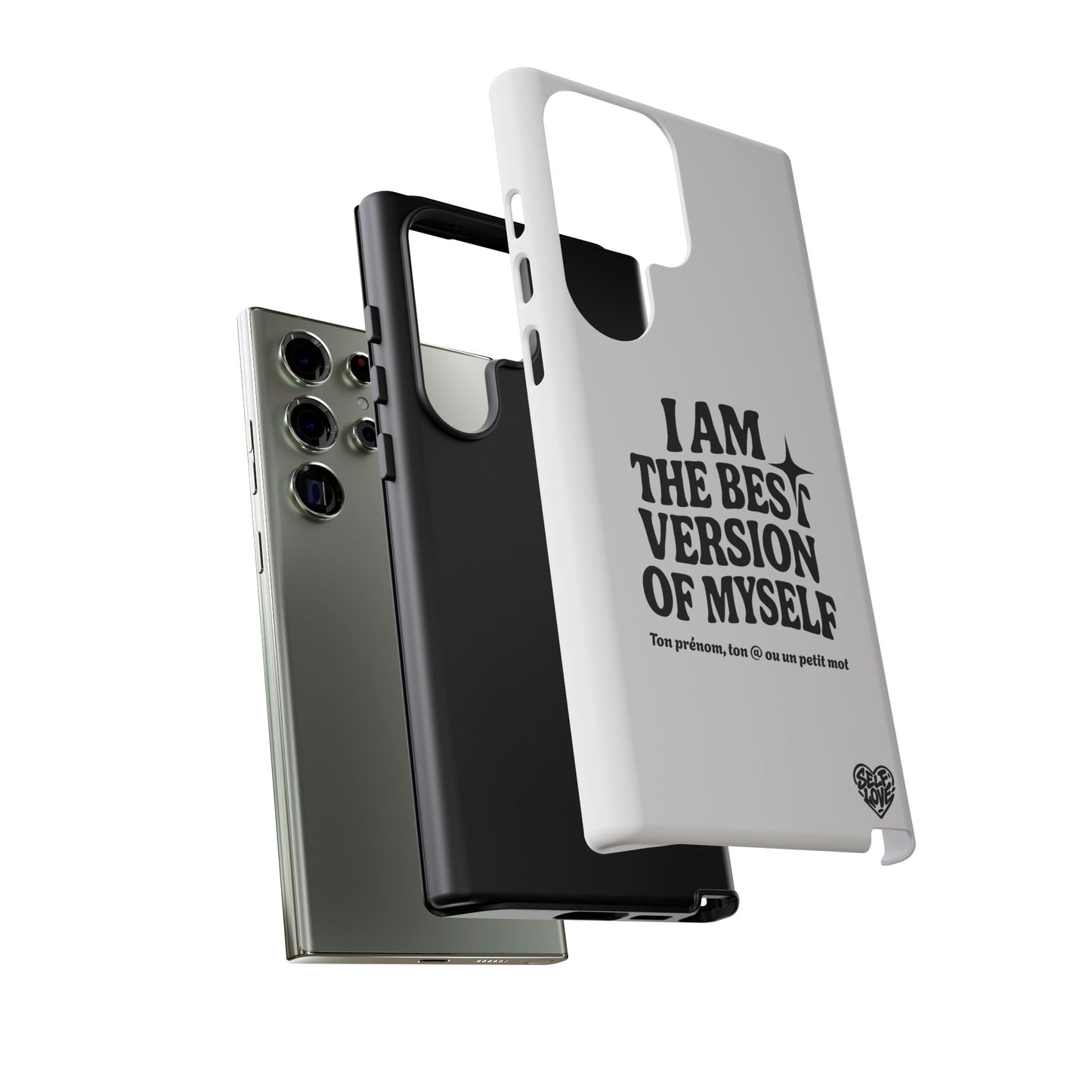 I Am The Best Version Of Myself - Coque Samsung