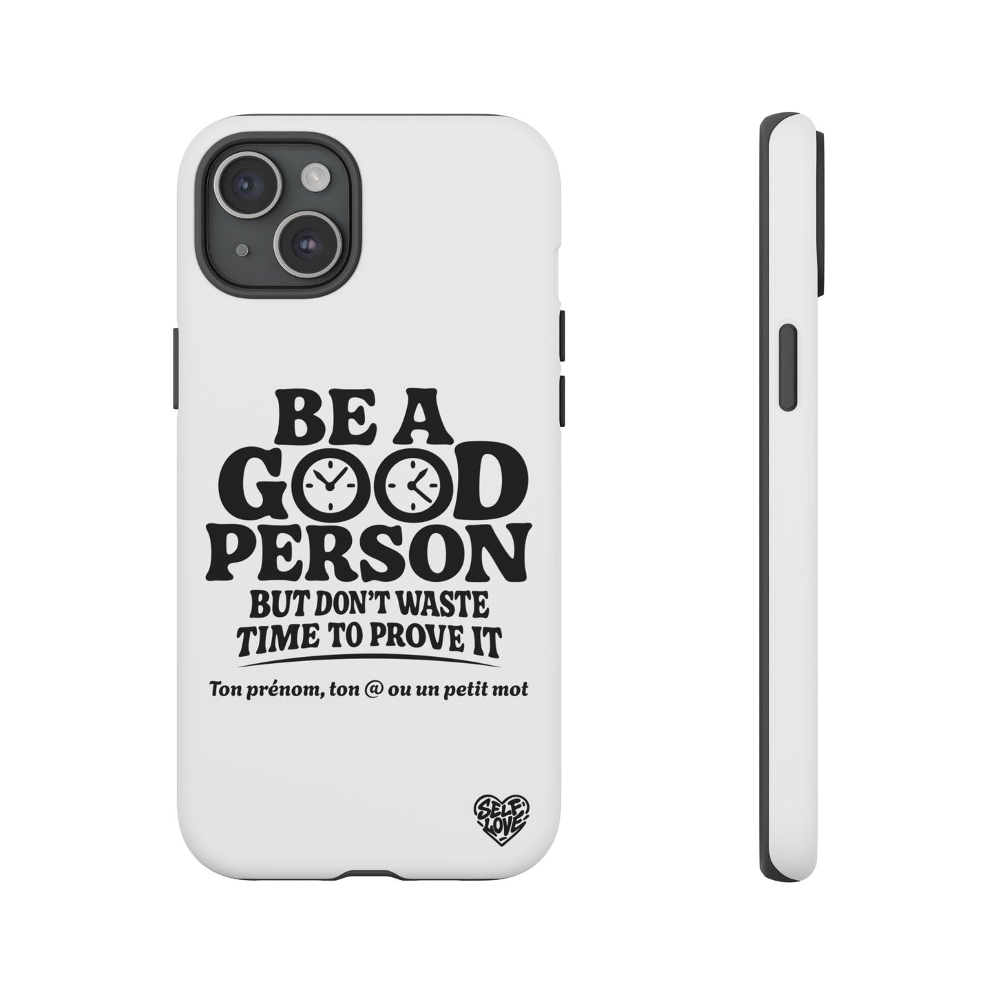 Be A Good Person - Coque iPhone (blanc)