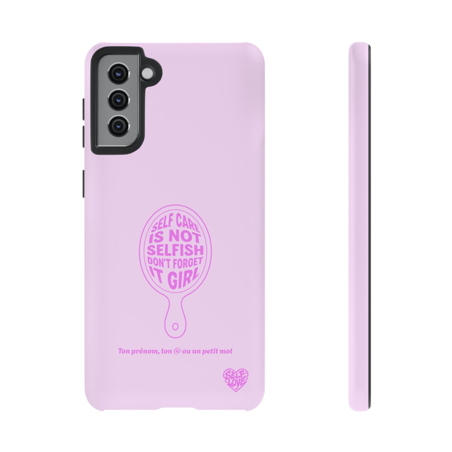 Self Care - Coque Samsung (rose)