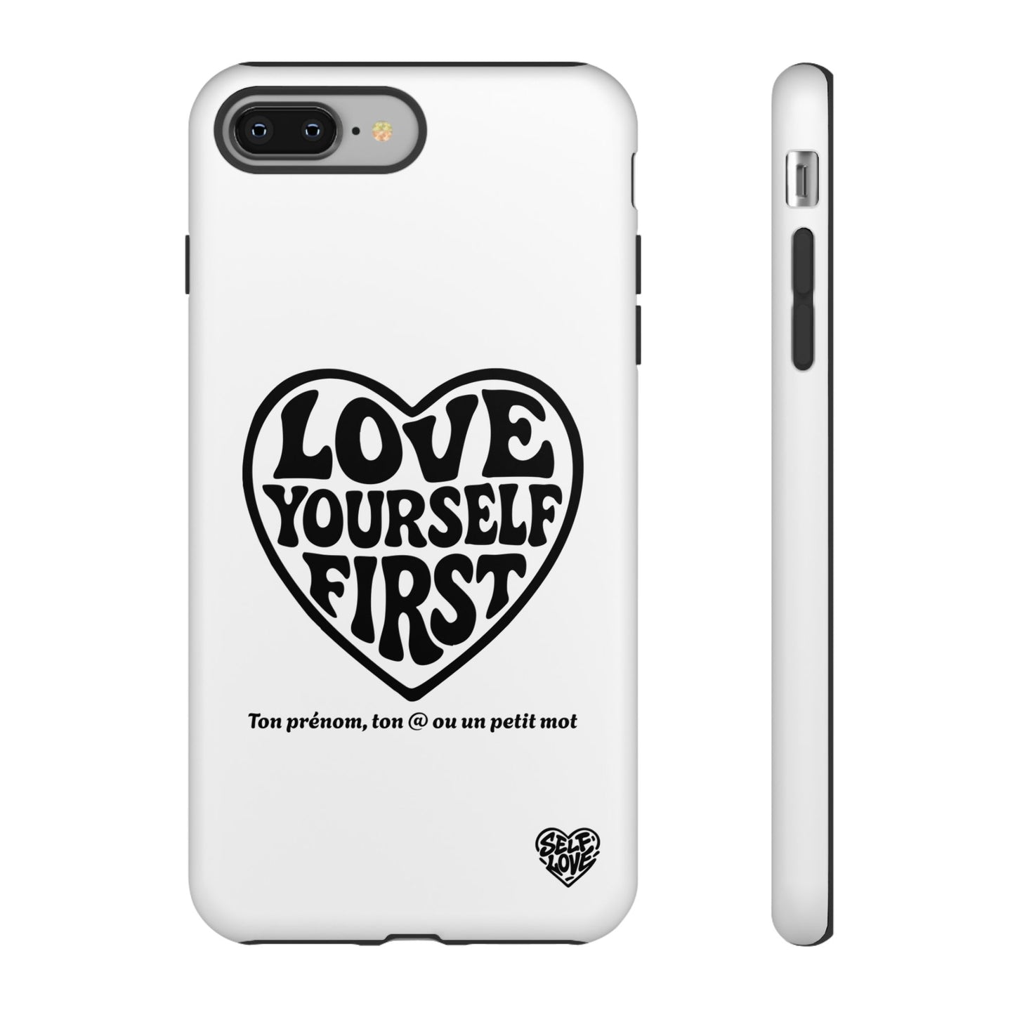 Love Yourself First - Coque iPhone (blanc)