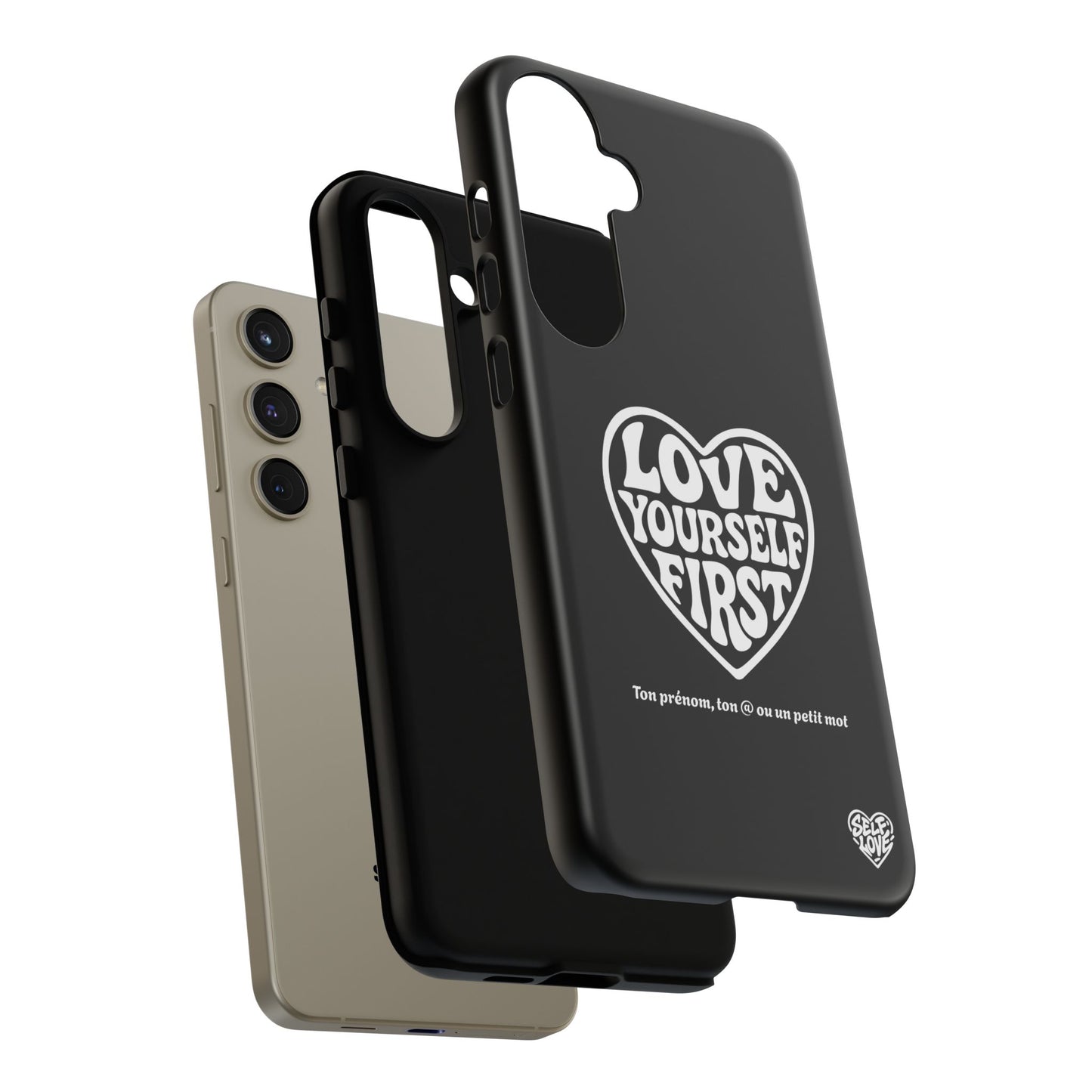 Love Yourself First - Coque Samsung