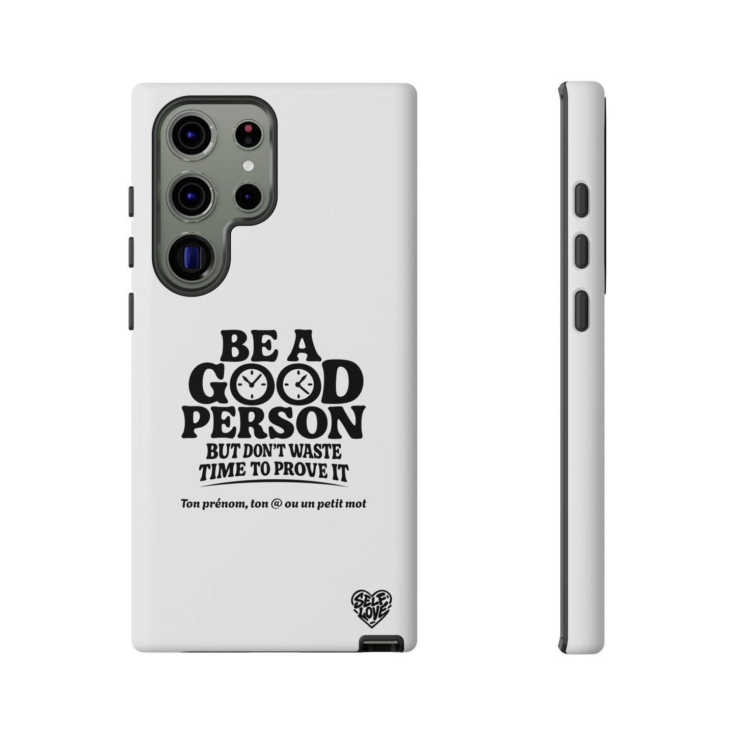 Be A Good Person - Coque Samsung (blanc)