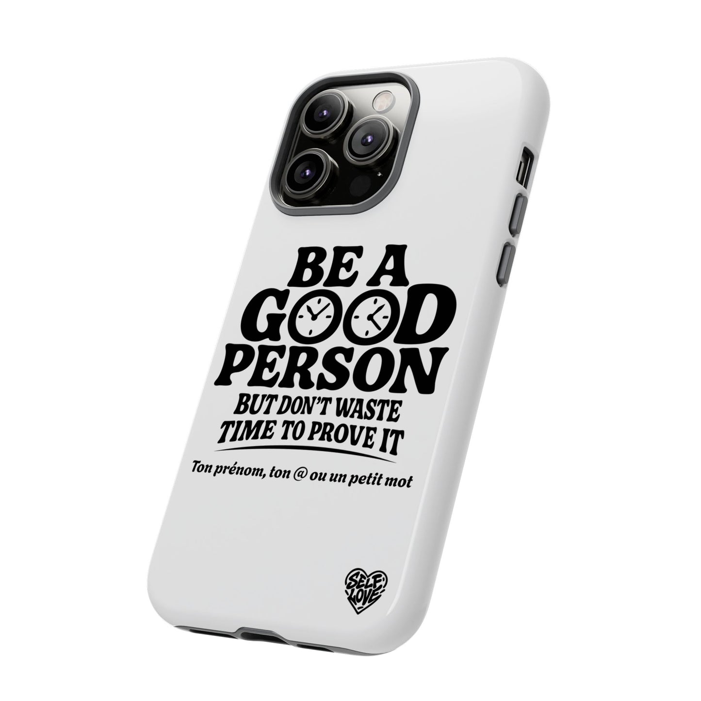 Be A Good Person - Coque iPhone (blanc)