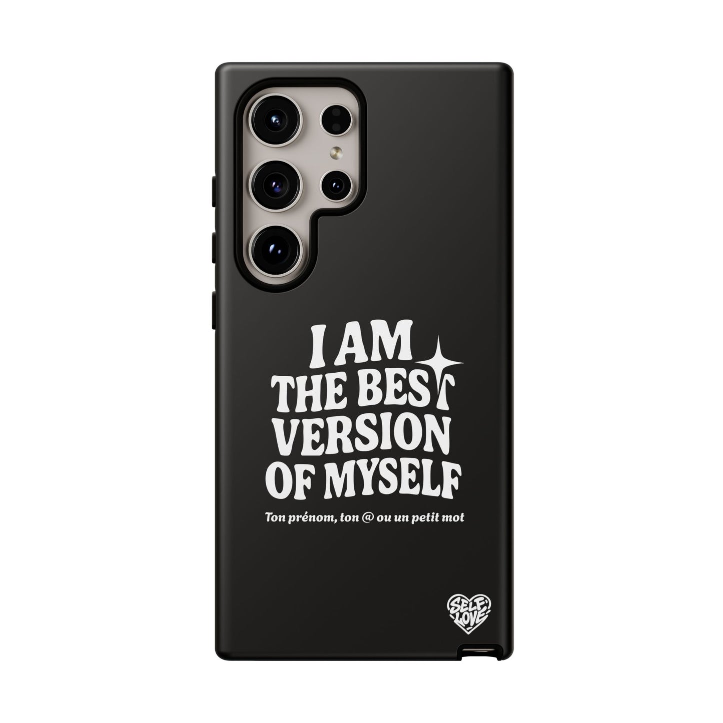 I Am The Best Version Of Myself - Coque Samsung (noir)