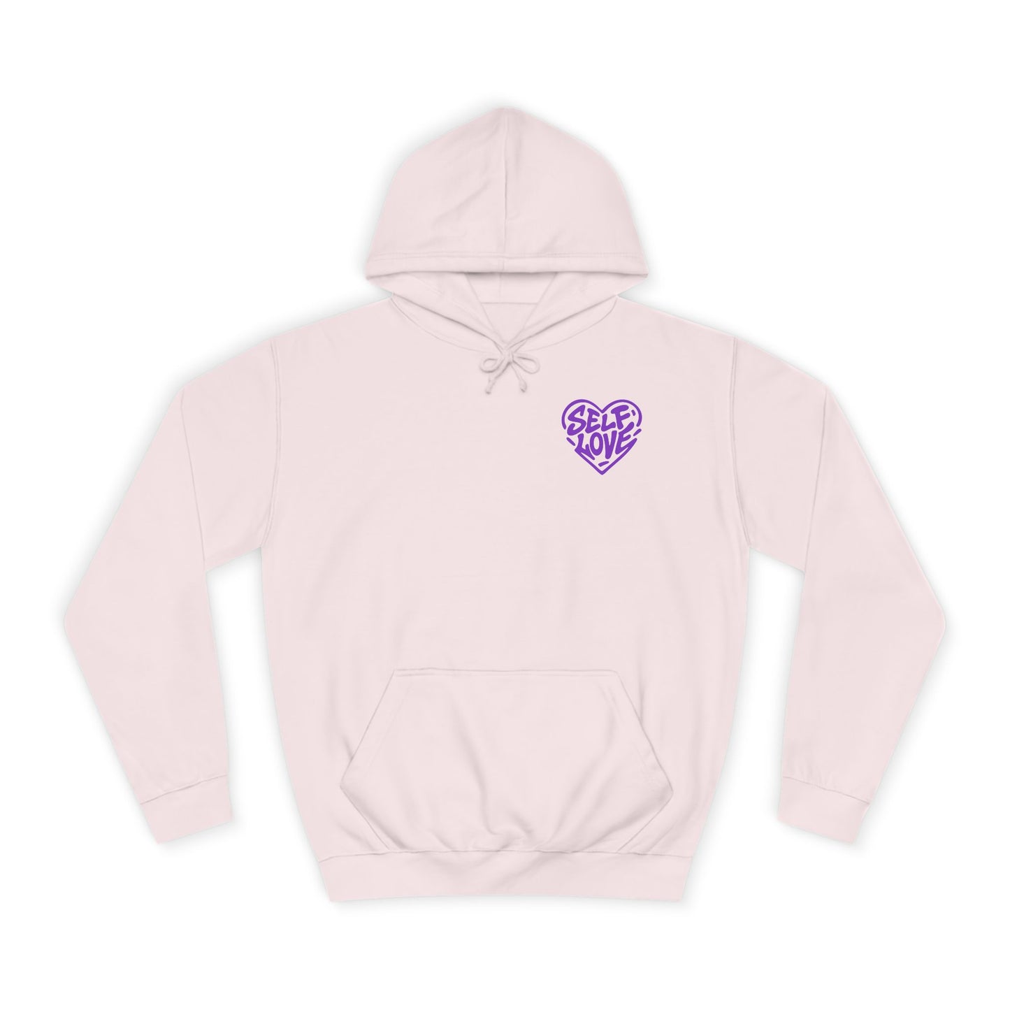 Love Yourself First - Hoodie