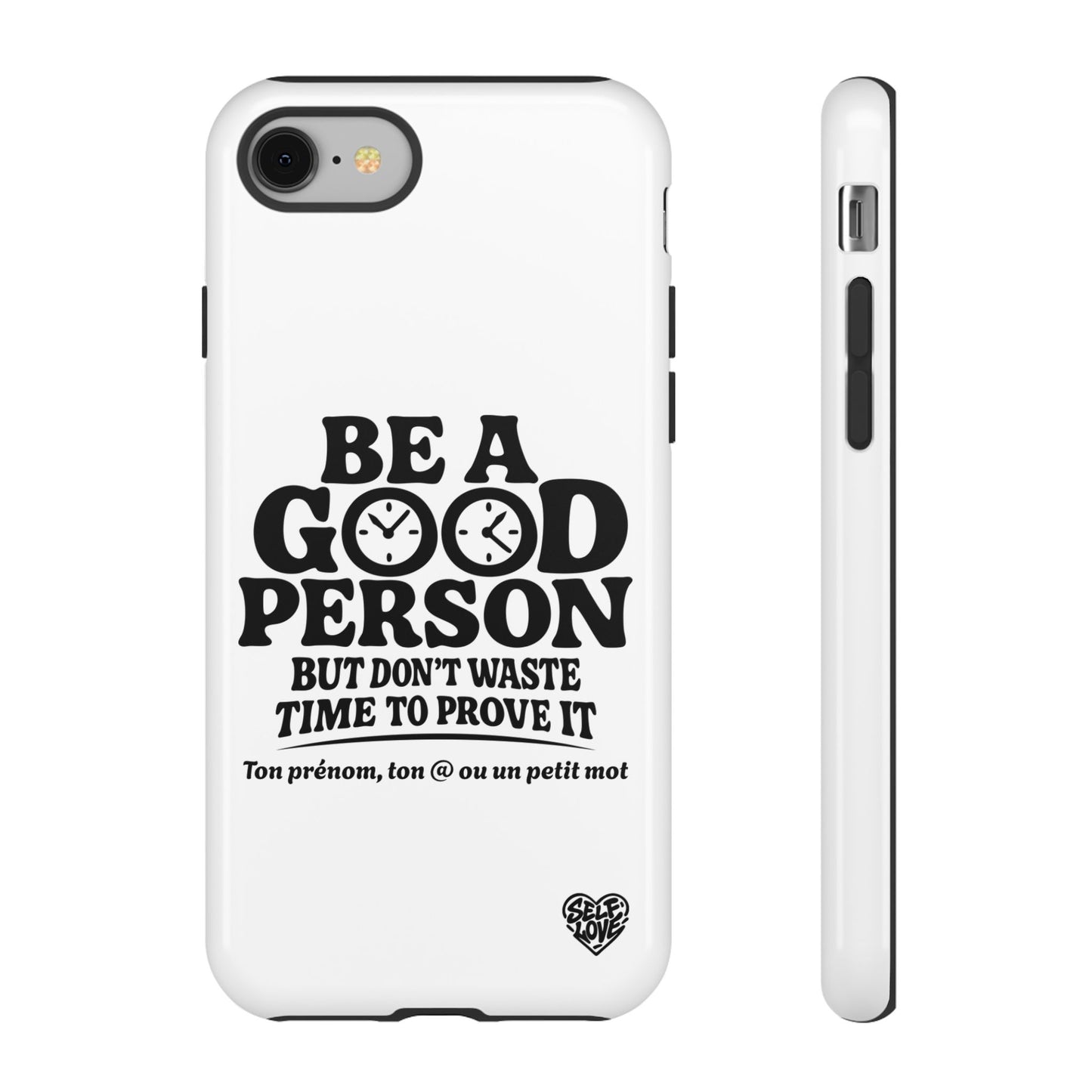 Be A Good Person - Coque iPhone (blanc)