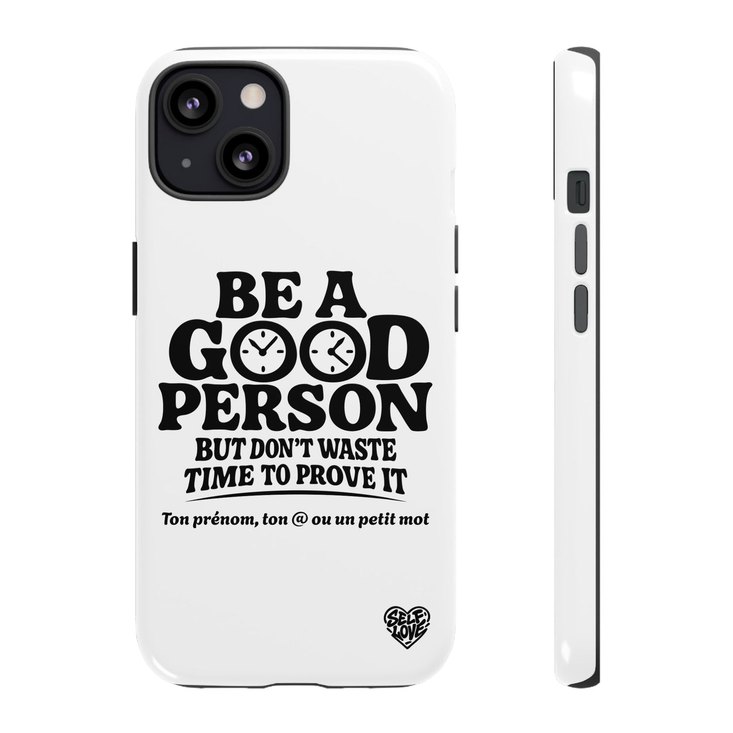 Be A Good Person - Coque iPhone (blanc)