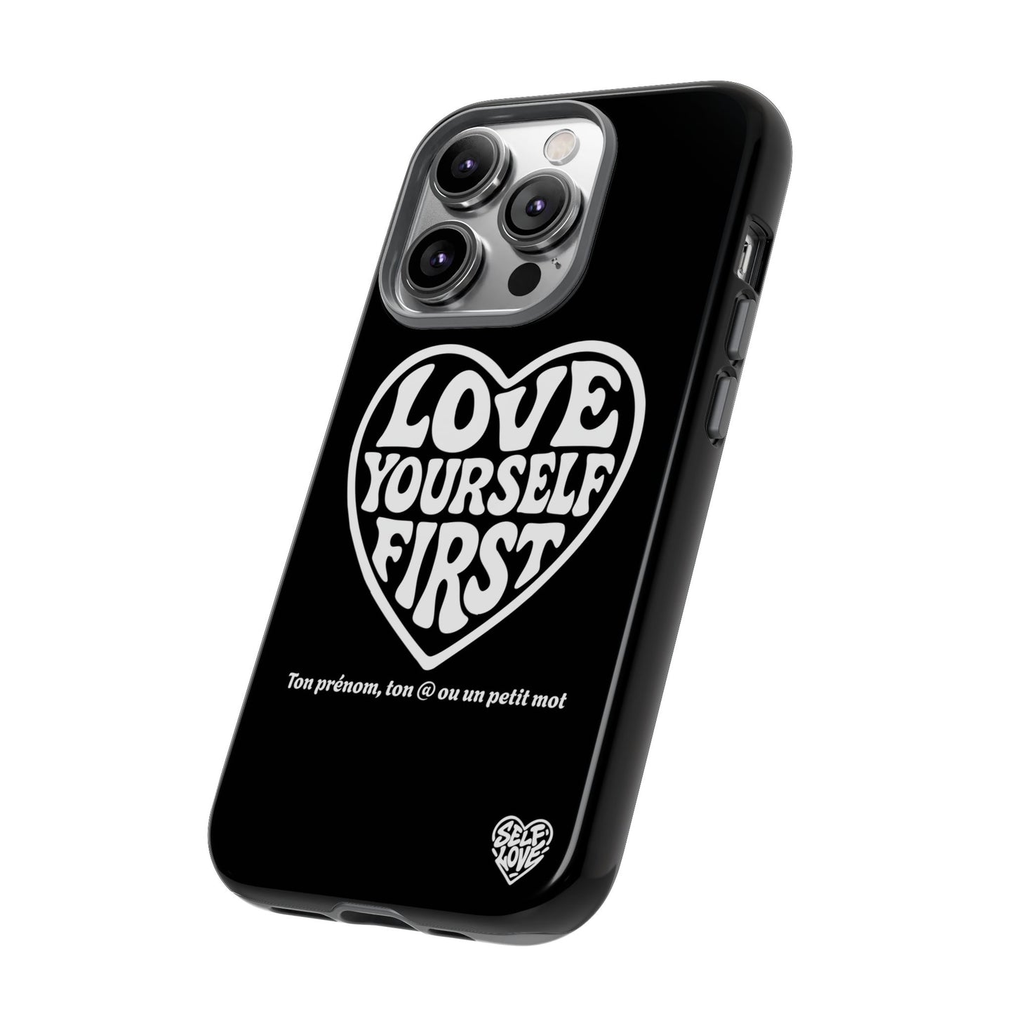 Love Yourself First - Coque iPhone (noir)