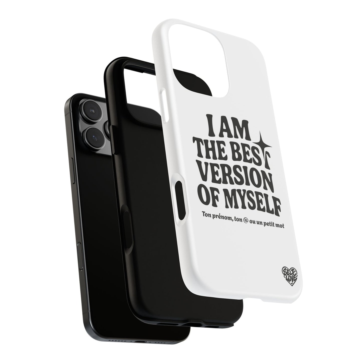 I Am The Best Version Of Myself - Coque iPhone