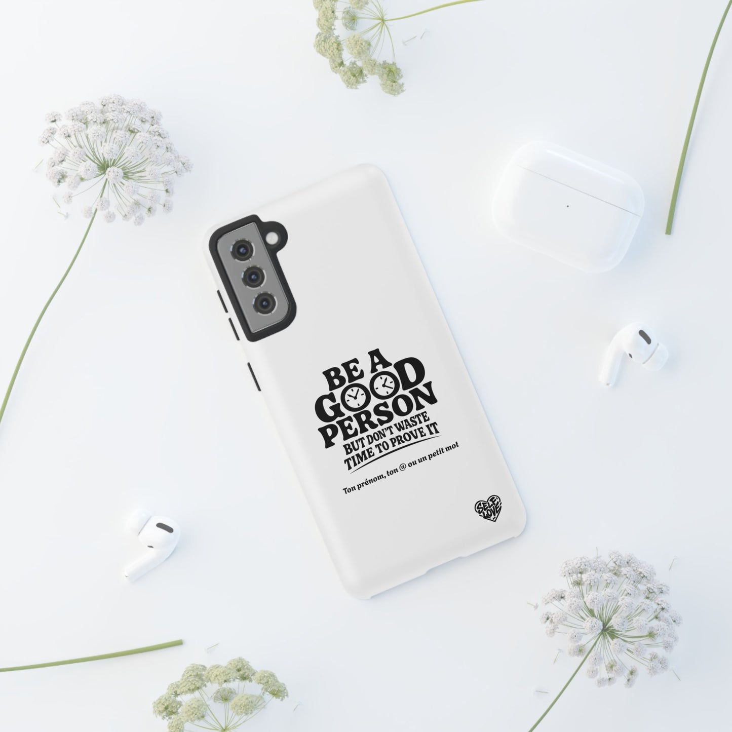 Be A Good Person - Coque Samsung (blanc)