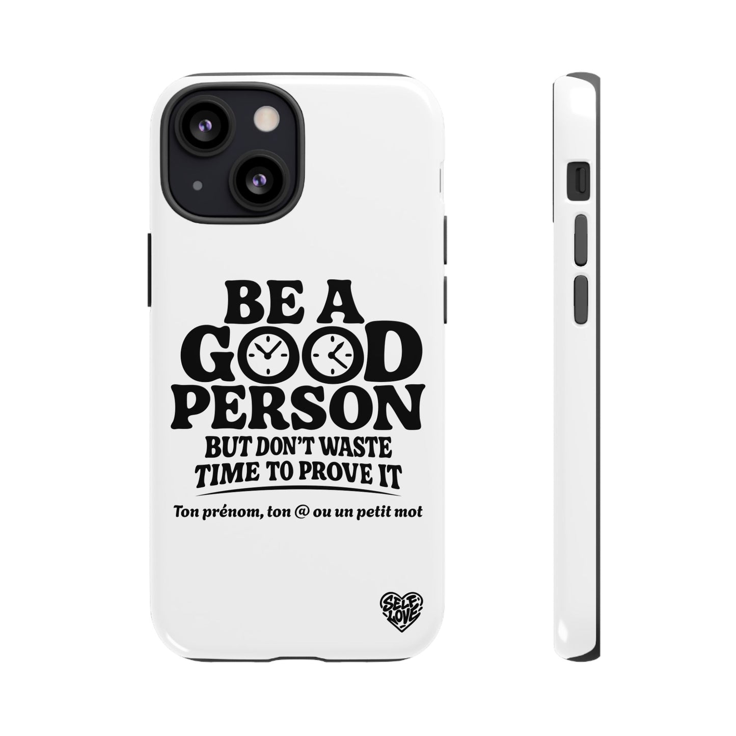 Be A Good Person - Coque iPhone (blanc)