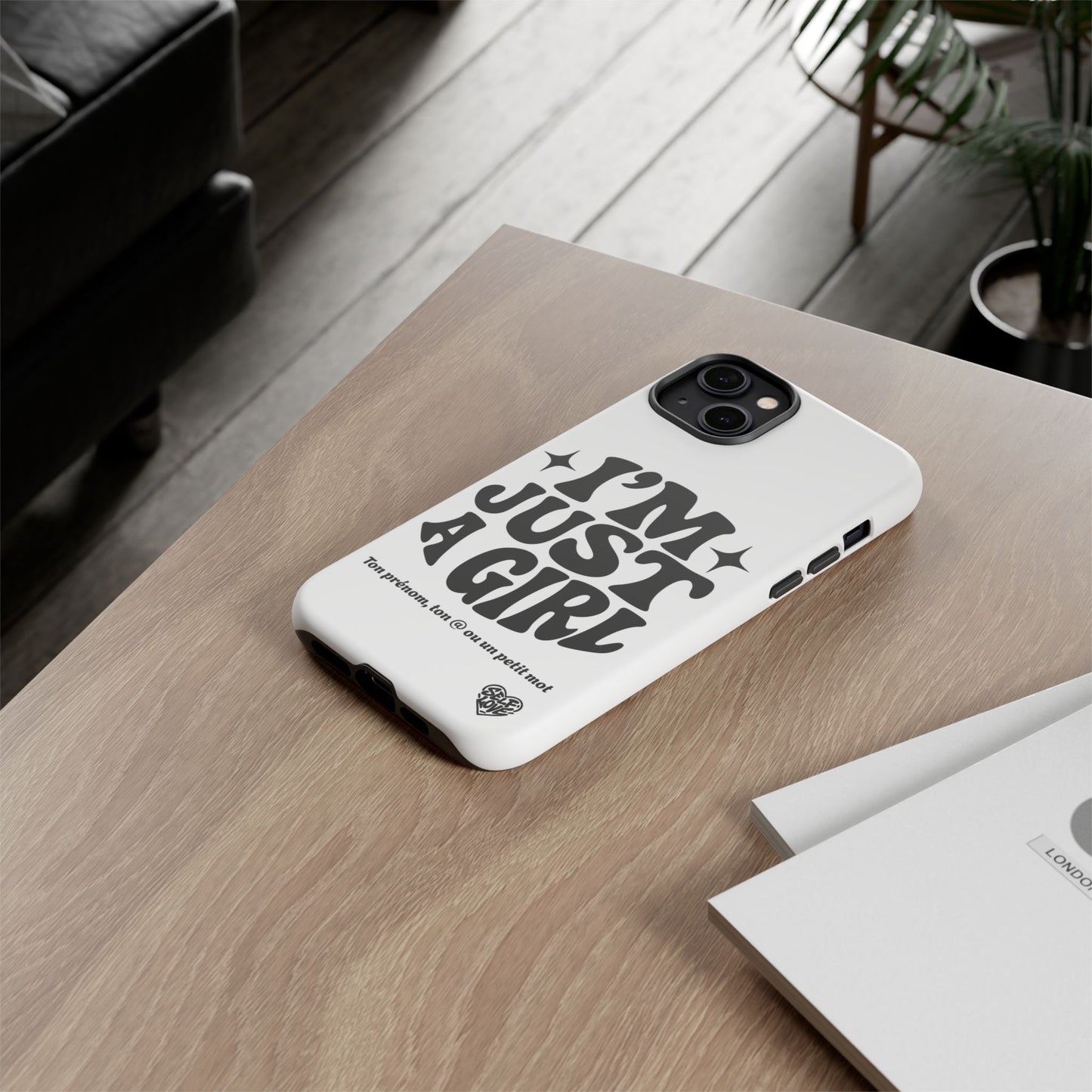 Im Just A Girl - Coque iPhone (blanc)