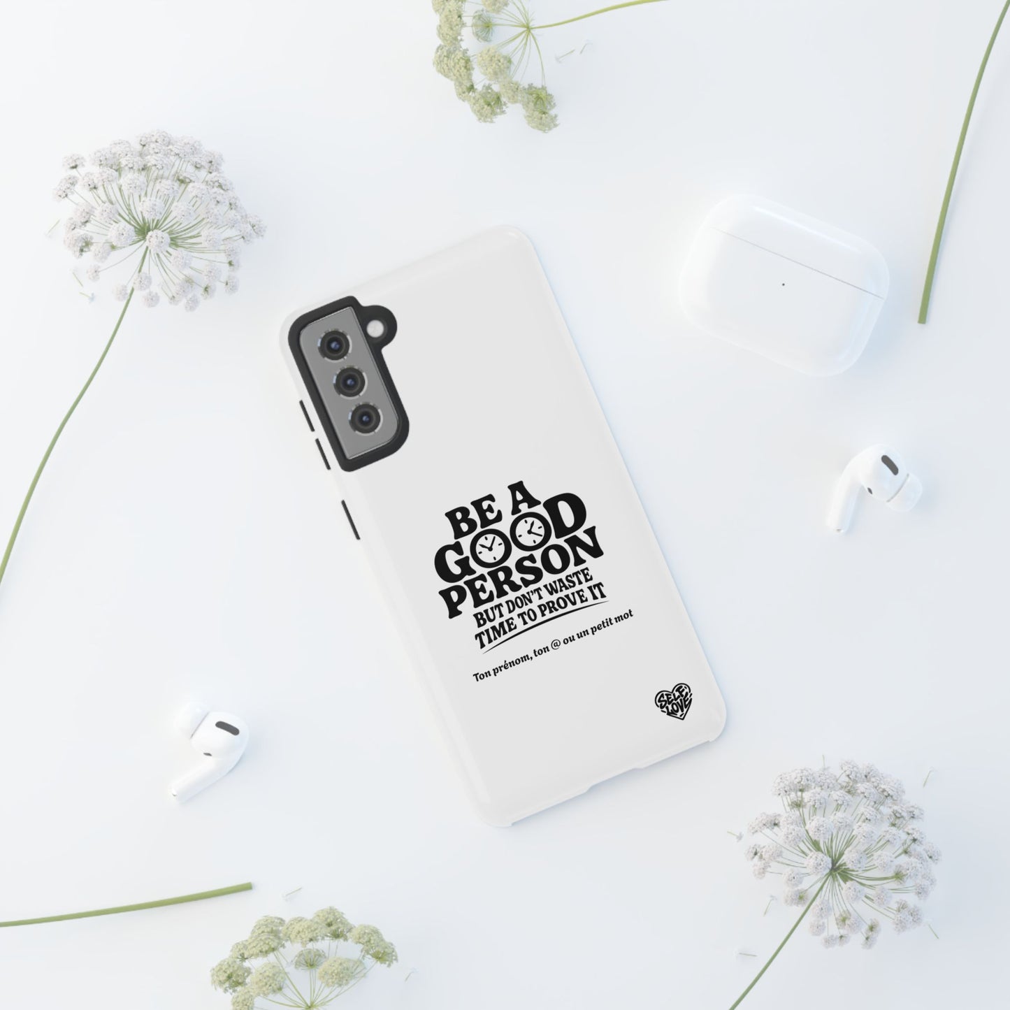 Be A Good Person - Coque Samsung (blanc)