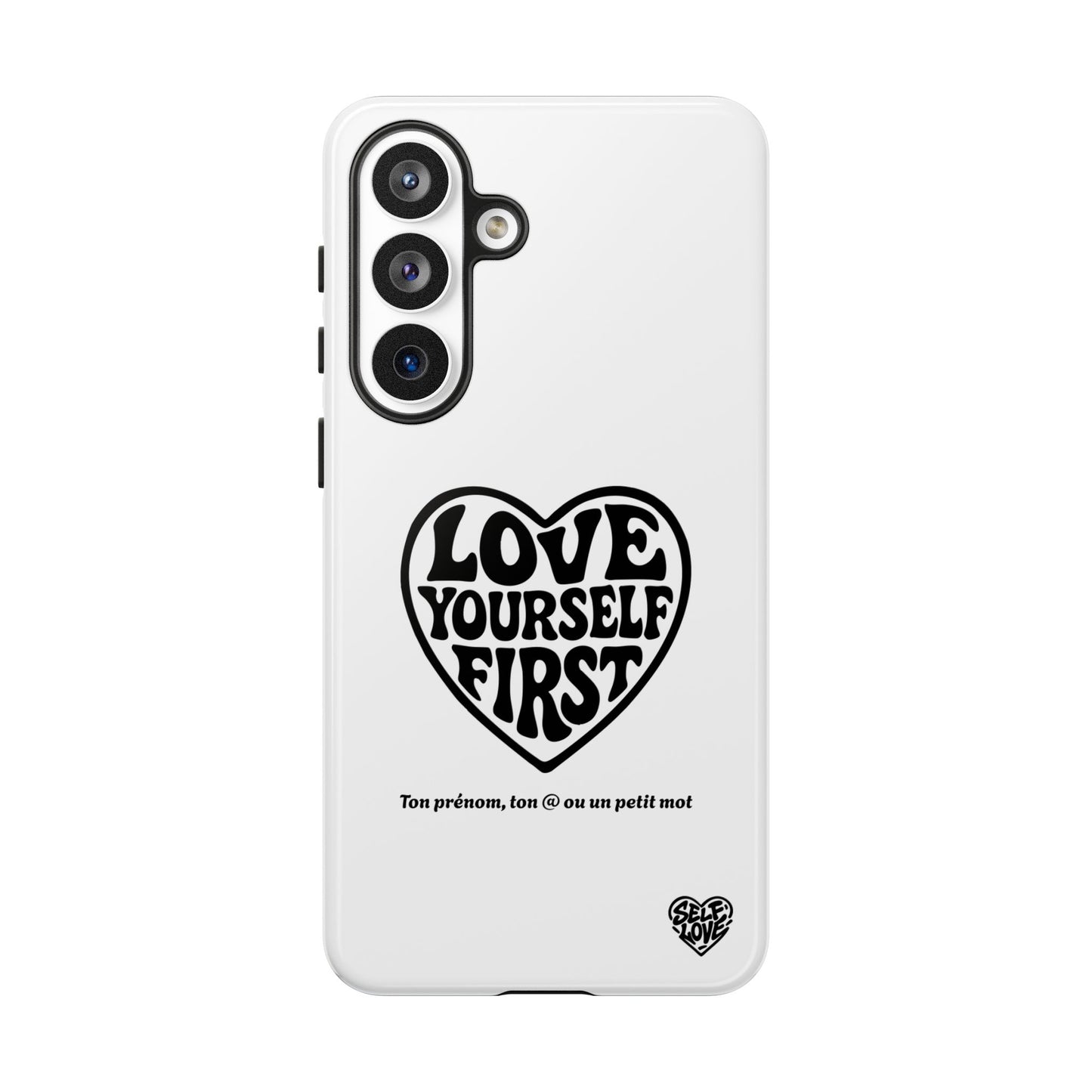 Love Yourself First - Coque Samsung (blanc)