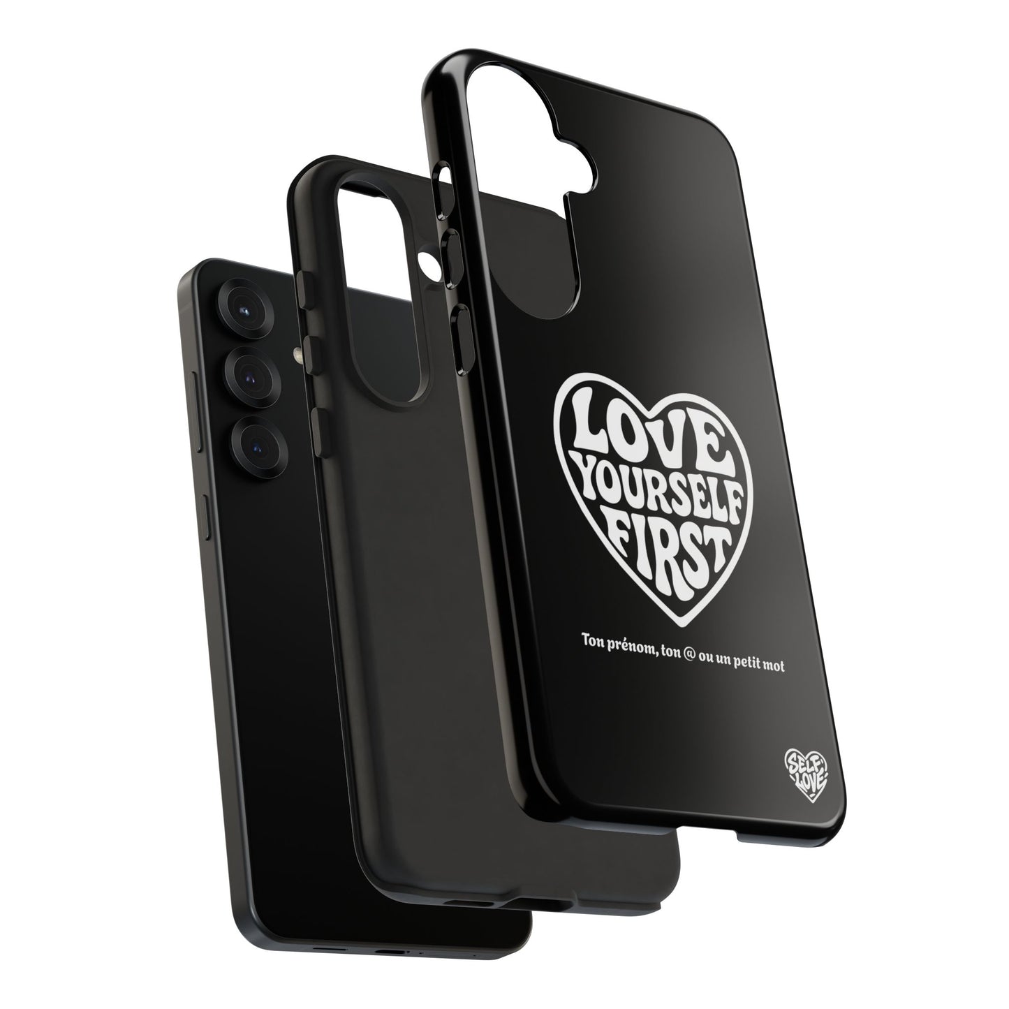 Love Yourself First - Coque Samsung