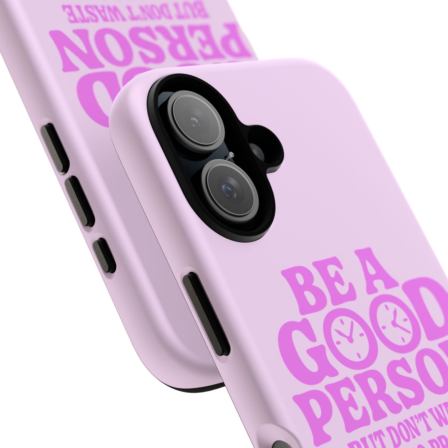 Be A Good Person - Coque iPhone (rose)