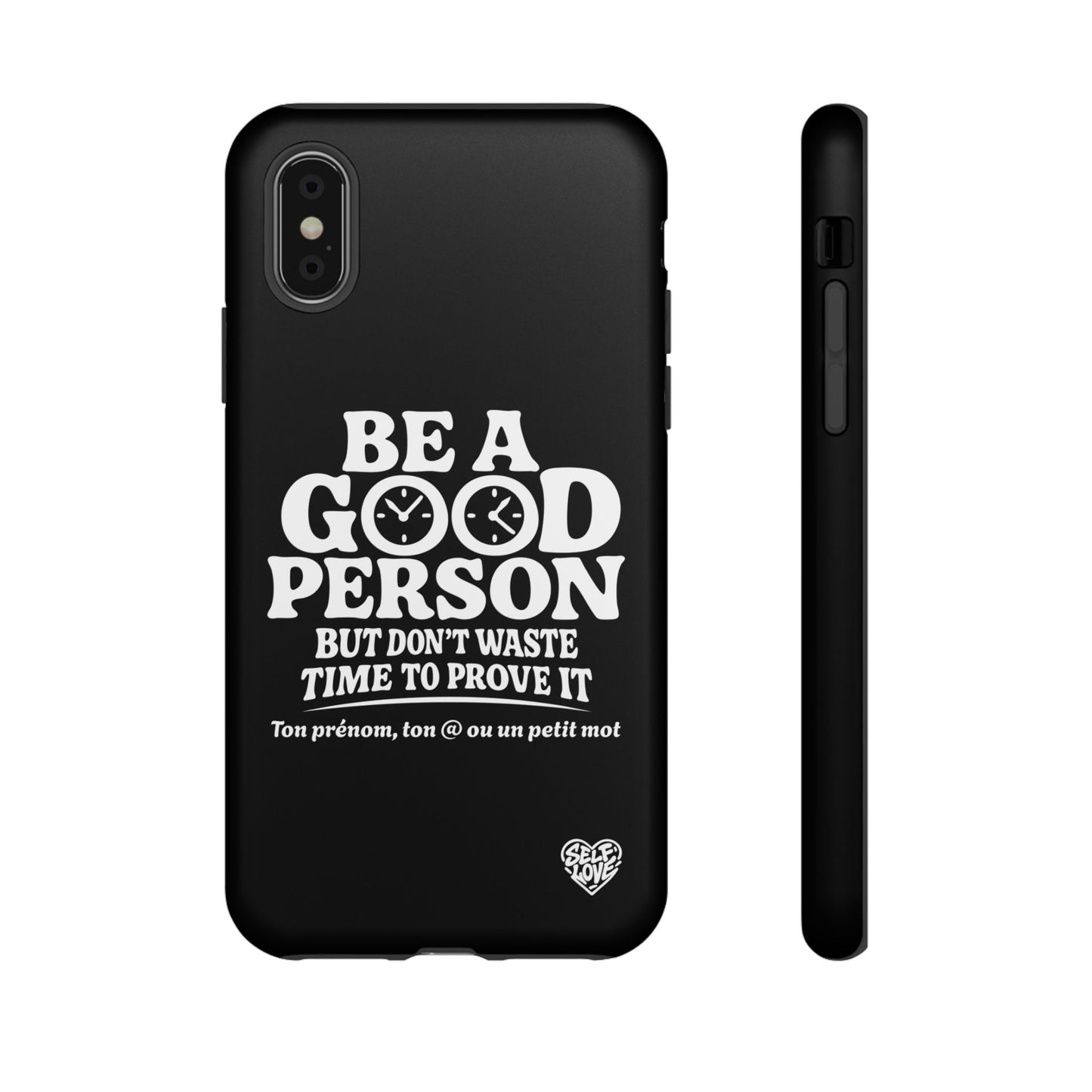 Be A Good Person - Coque iPhone