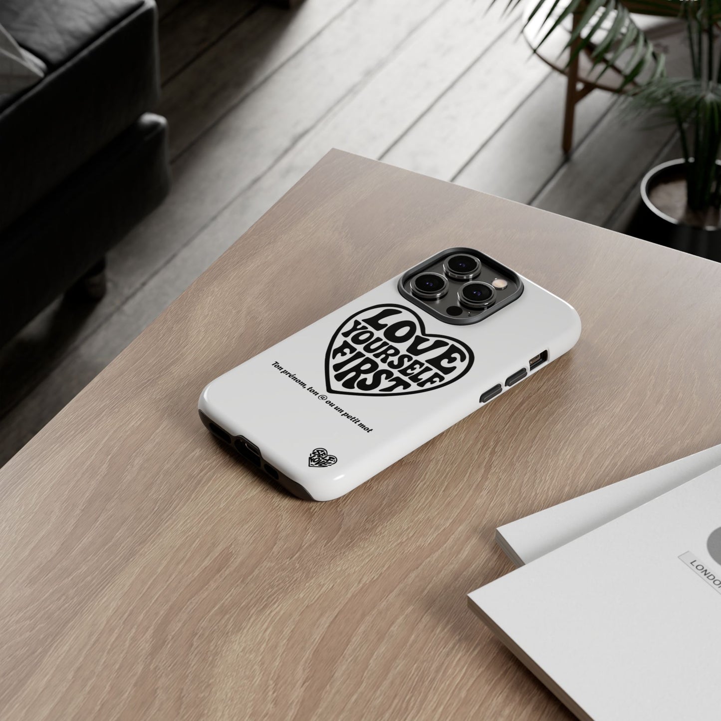 Love Yourself First - Coque iPhone (blanc)