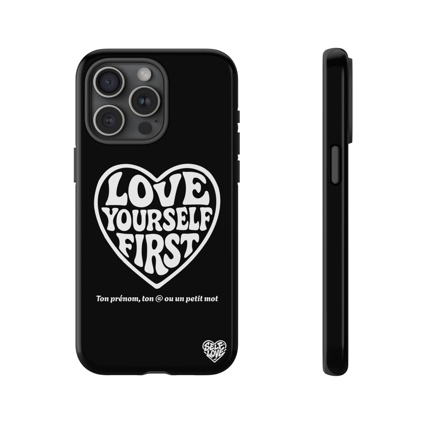 Love Yourself First - Coque iPhone (noir)