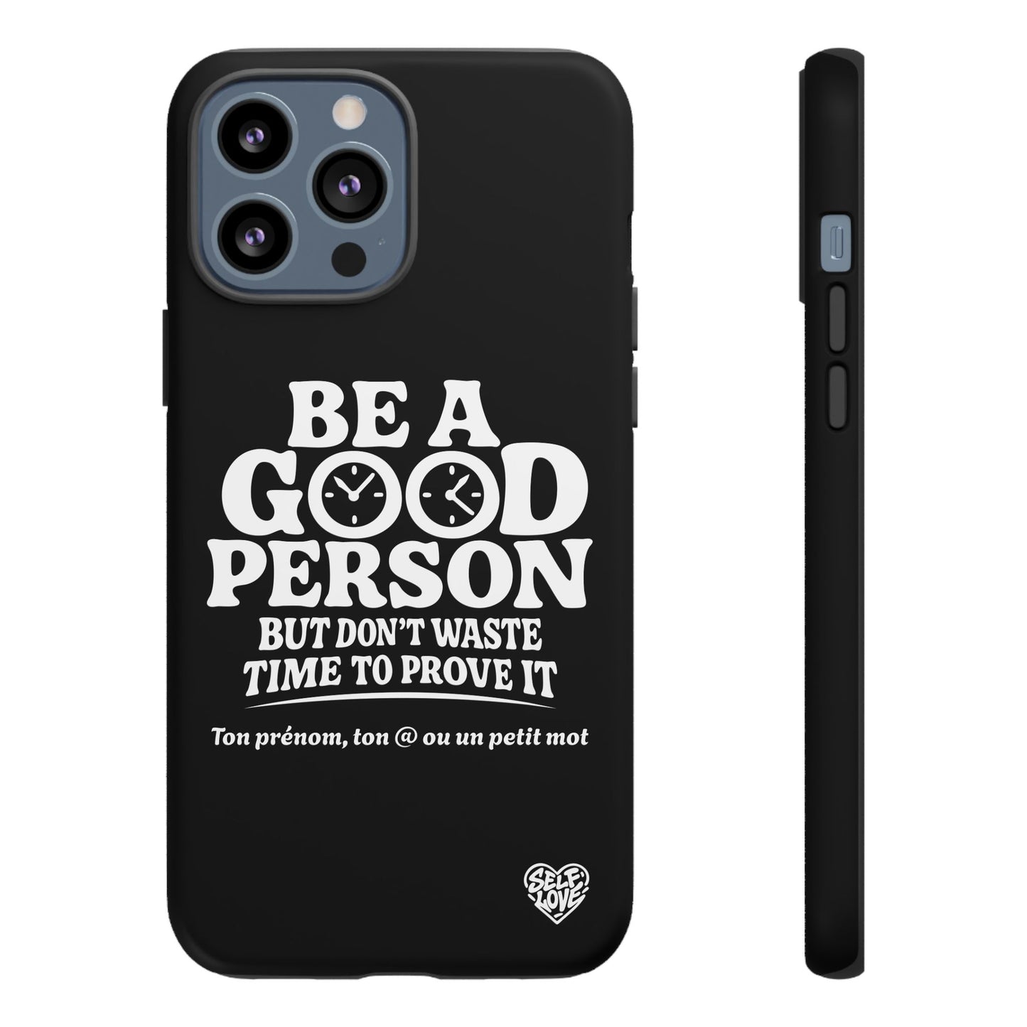 Be A Good Person - Coque iPhone