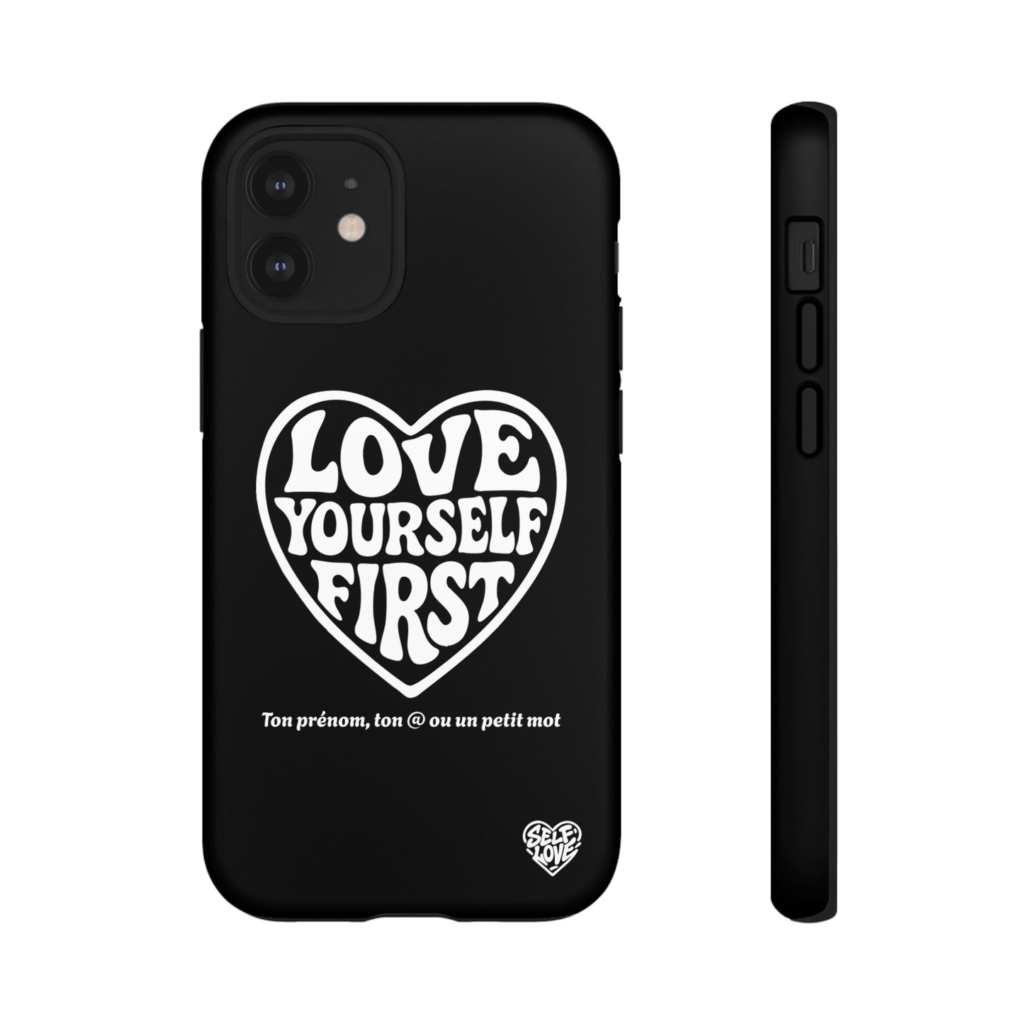 Love Yourself First - Coque iPhone (noir)