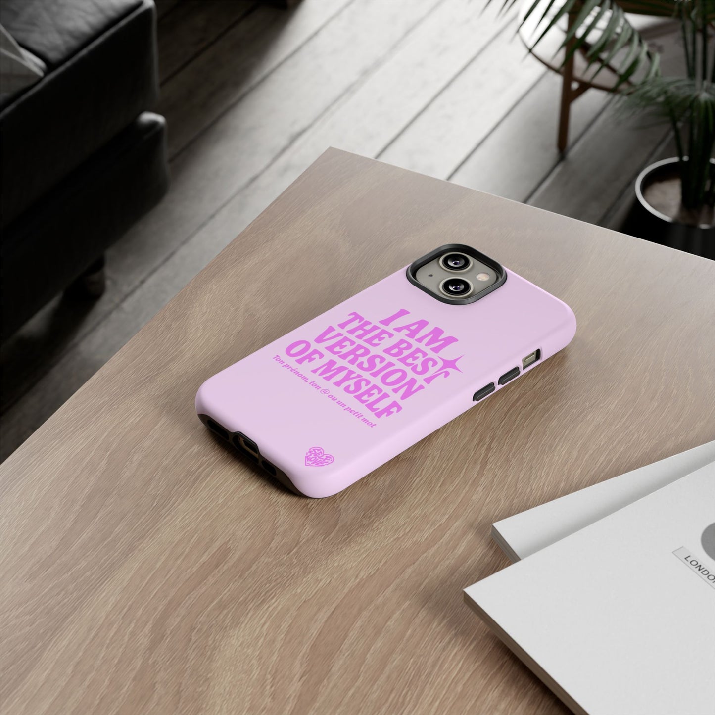 I Am The Best Version Of Myself - Coque iPhone (rose)