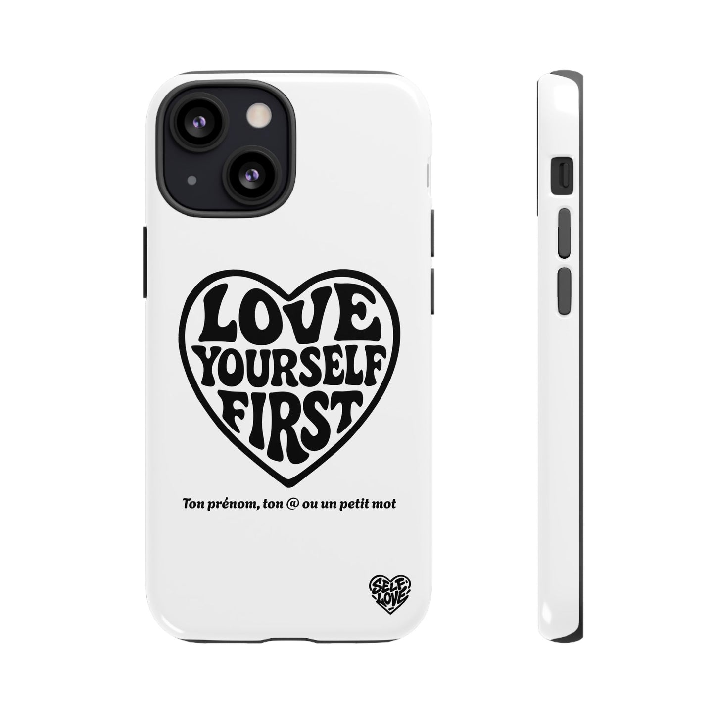 Love Yourself First - Coque iPhone (blanc)