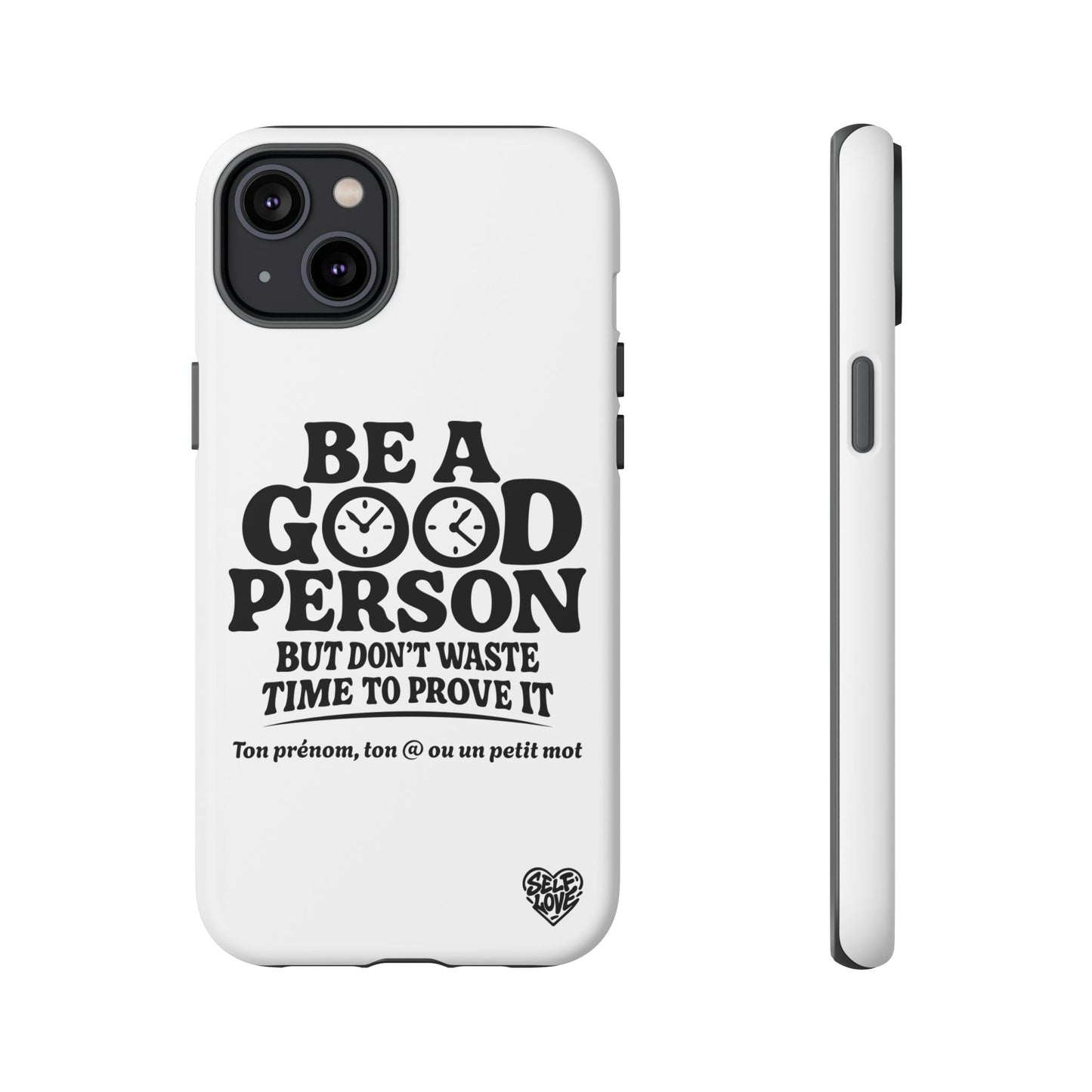 Be A Good Person - Coque iPhone (blanc)