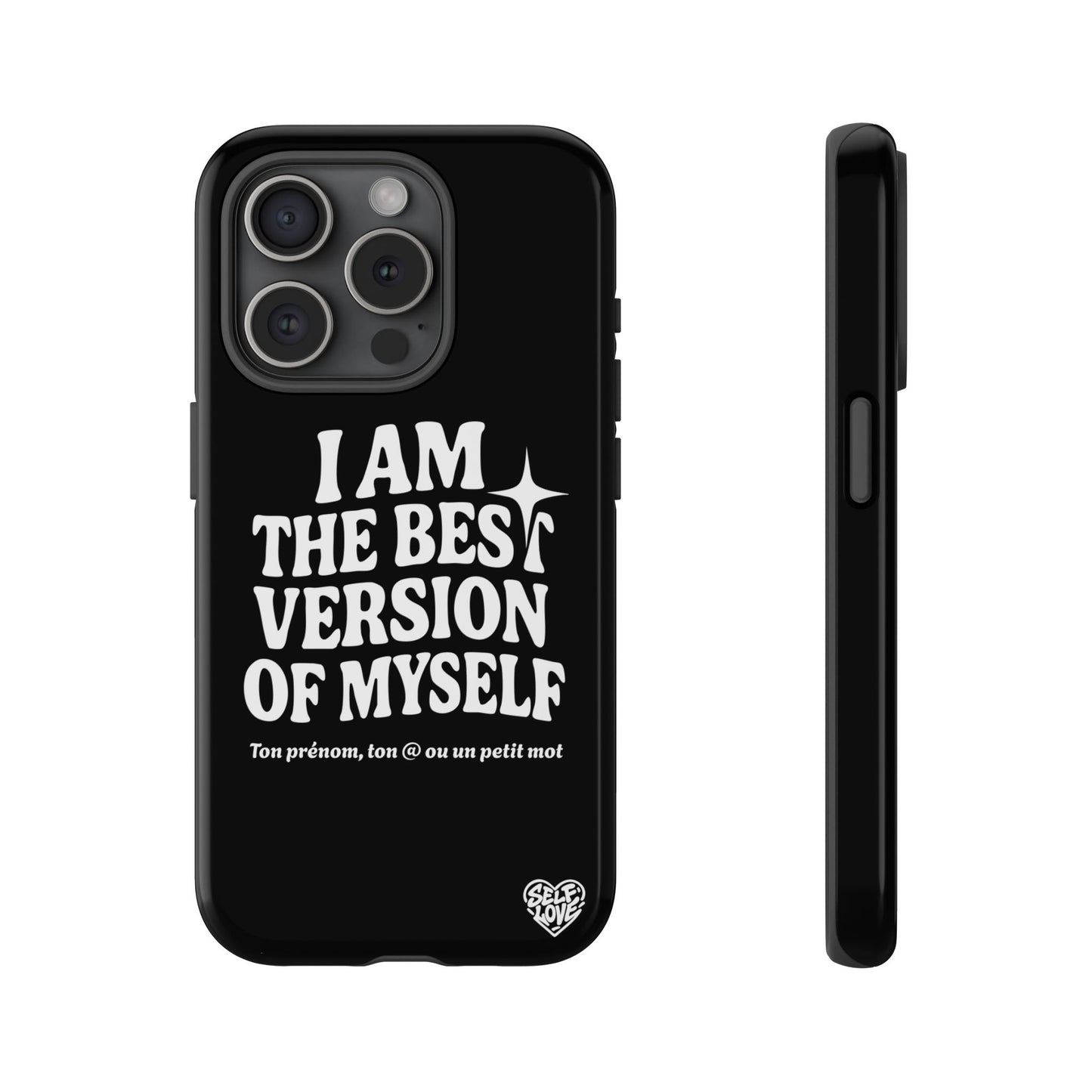 I Am The Best Version Of Myself - Coque iPhone (noir)