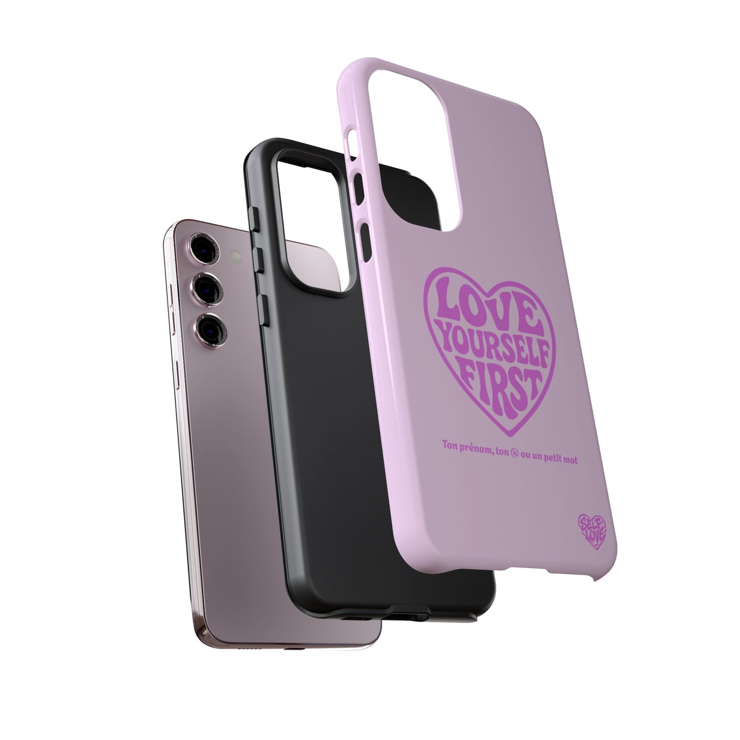 Love Yourself First - Coque Samsung (rose)