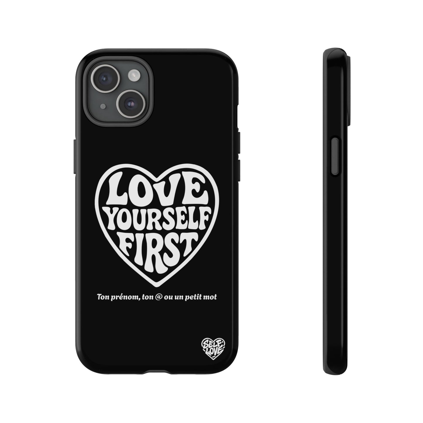 Love Yourself First - Coque iPhone (noir)