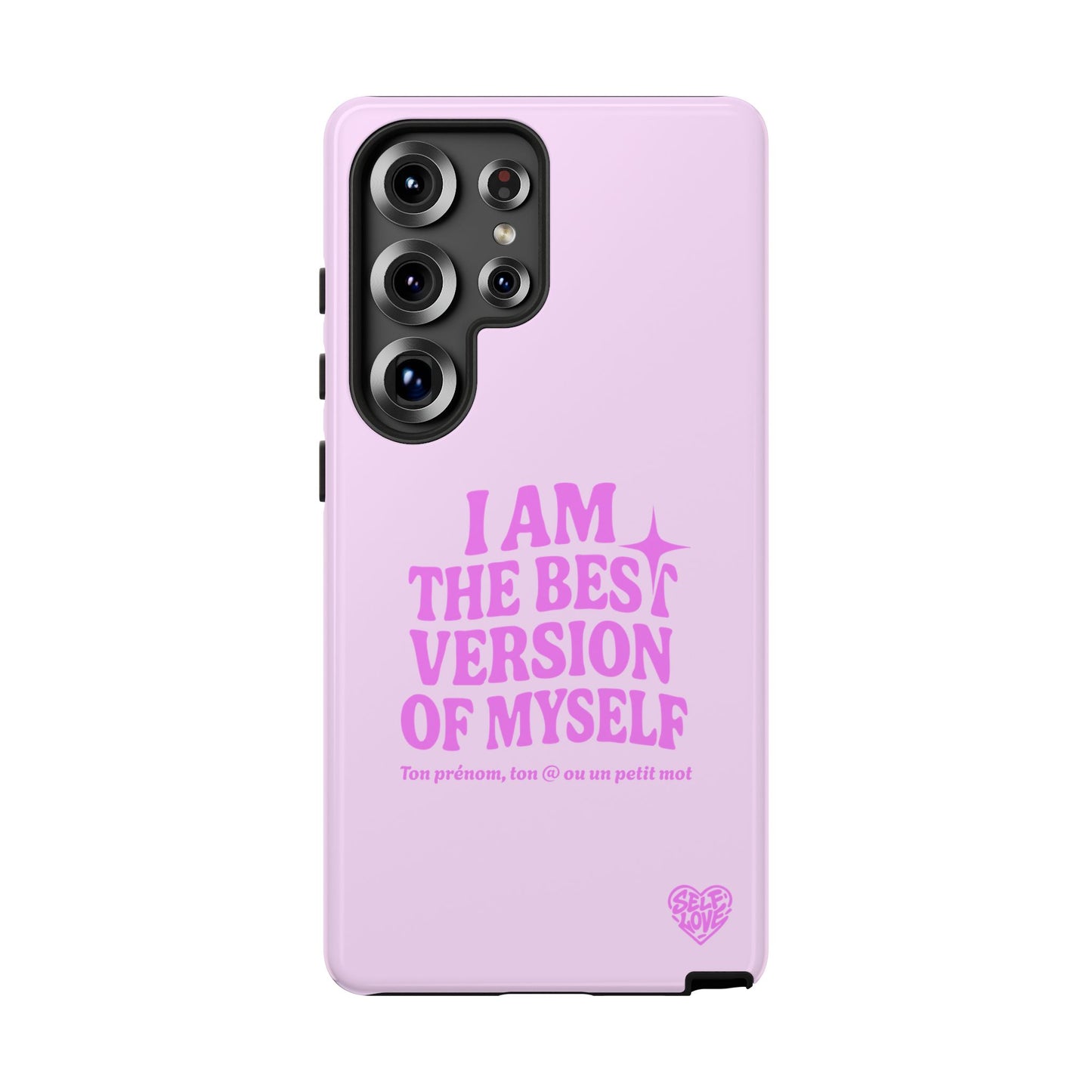 I Am The Best Version Of Myself - Coque Samsung (rose)