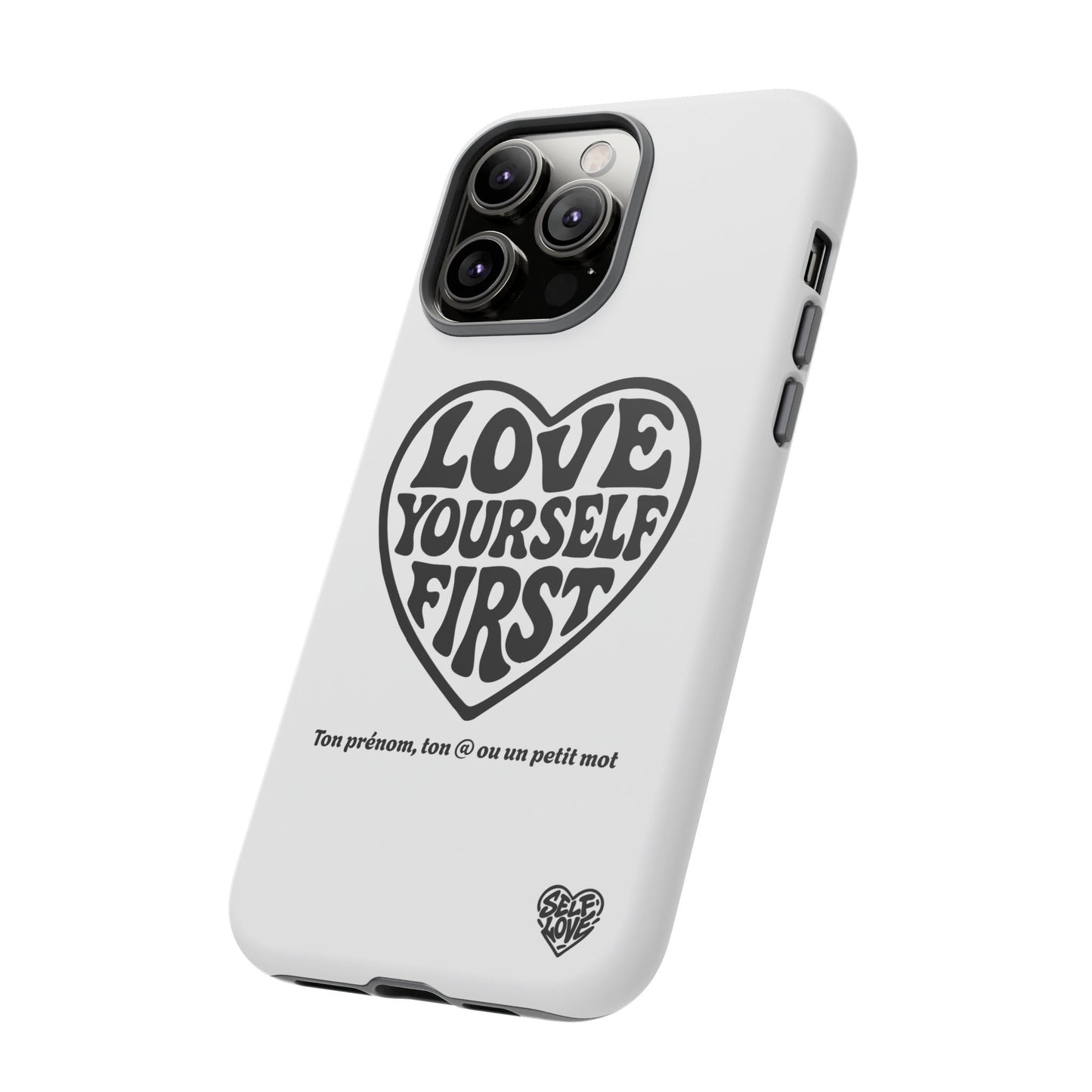 Love Yourself First - Coque iPhone (blanc)