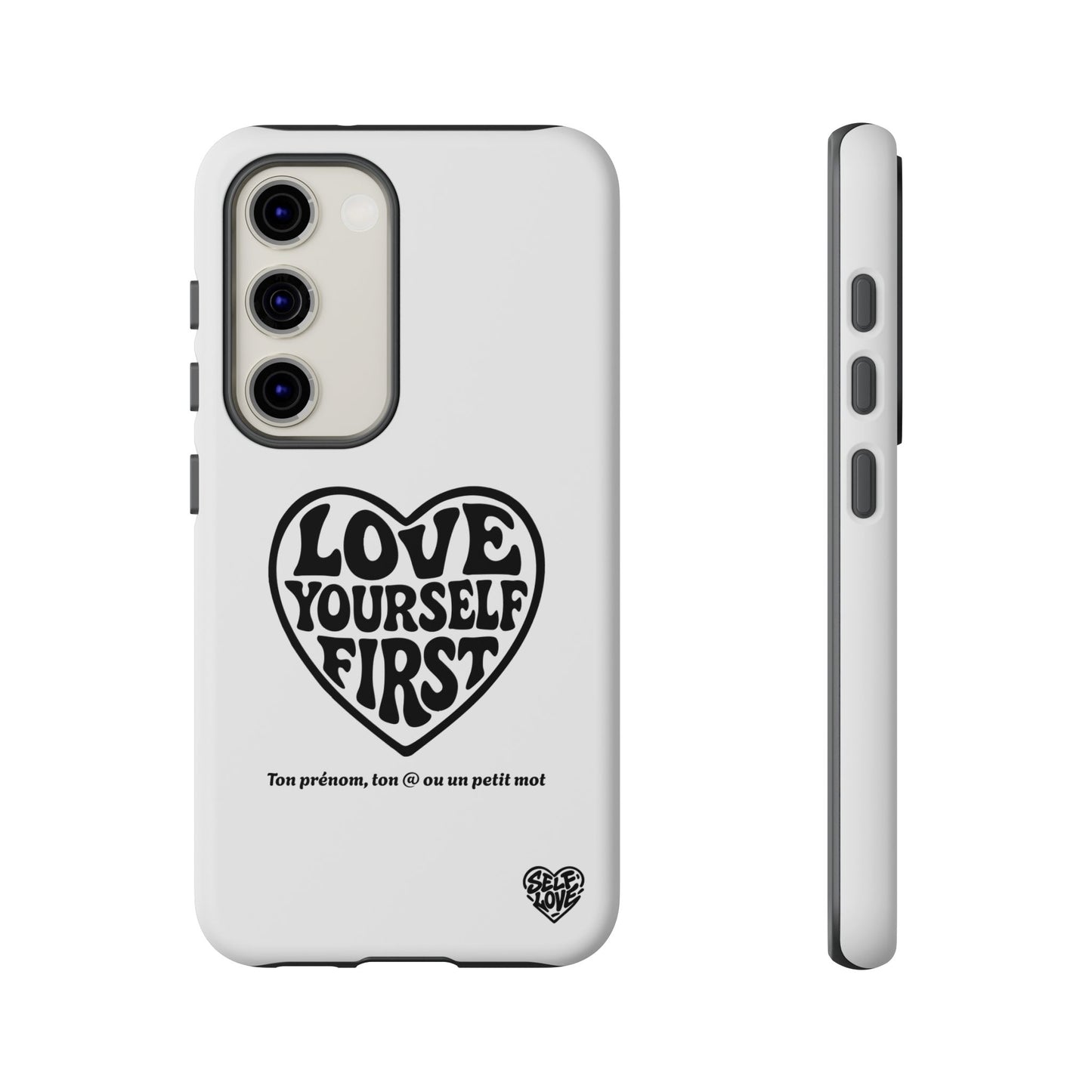 Love Yourself First - Coque Samsung (blanc)