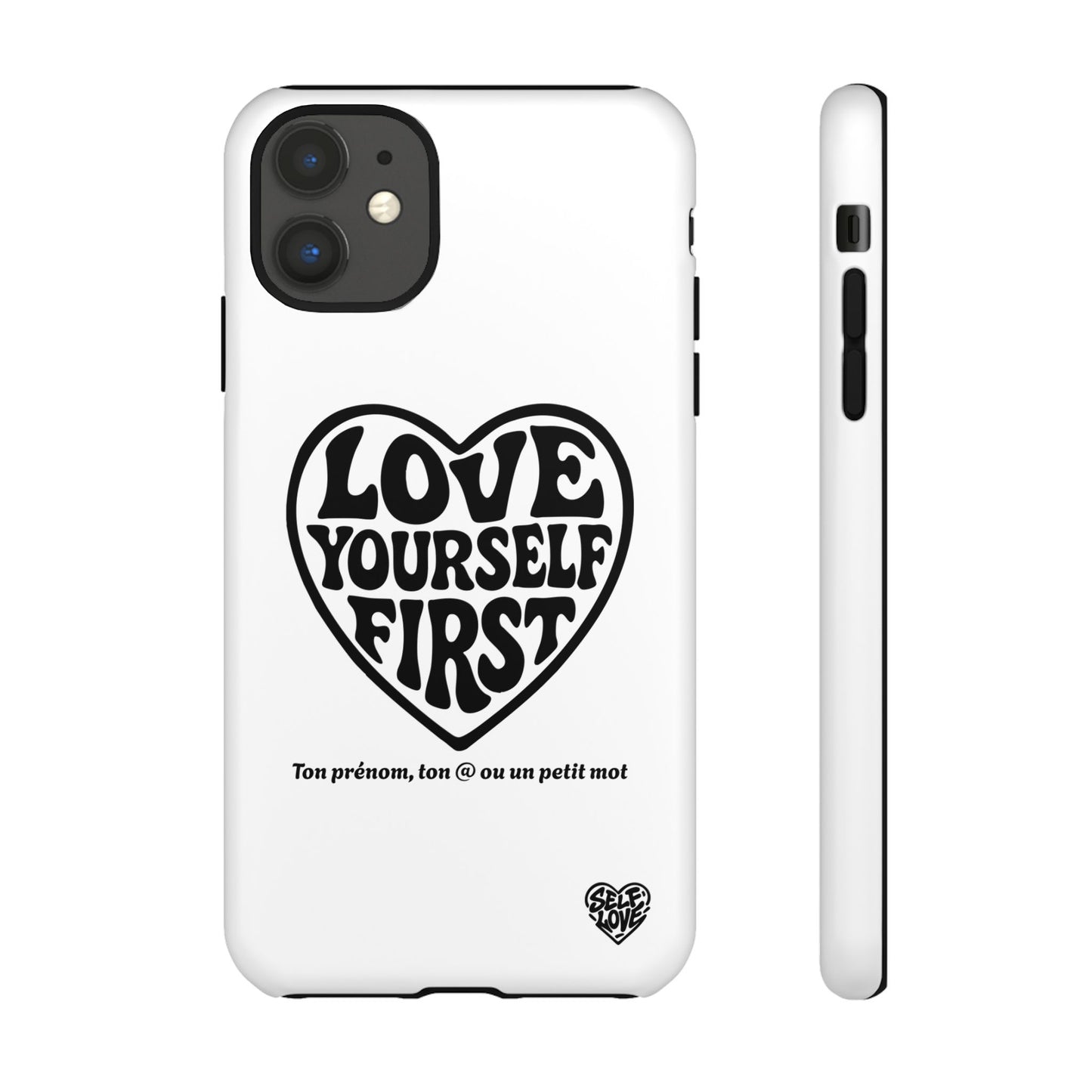 Love Yourself First - Coque iPhone (blanc)
