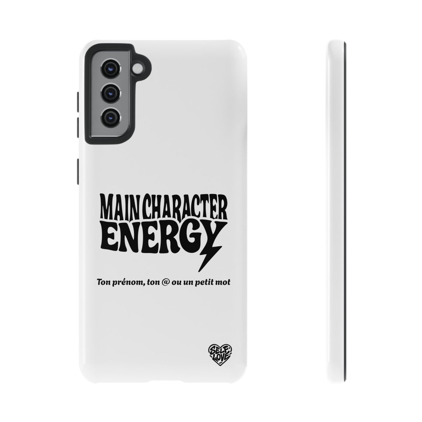 Main Character Energy - Coque Samsung