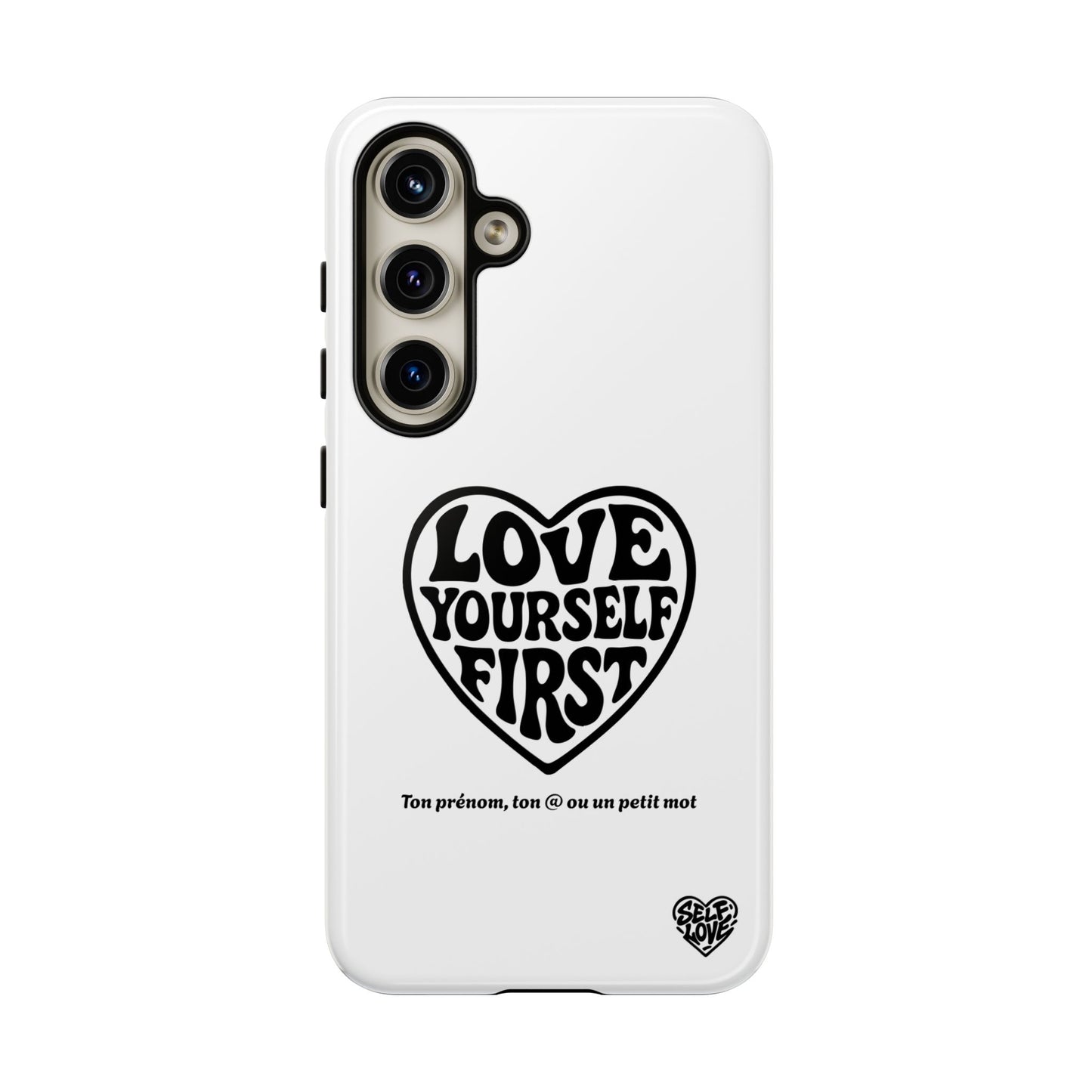 Love Yourself First - Coque Samsung (blanc)