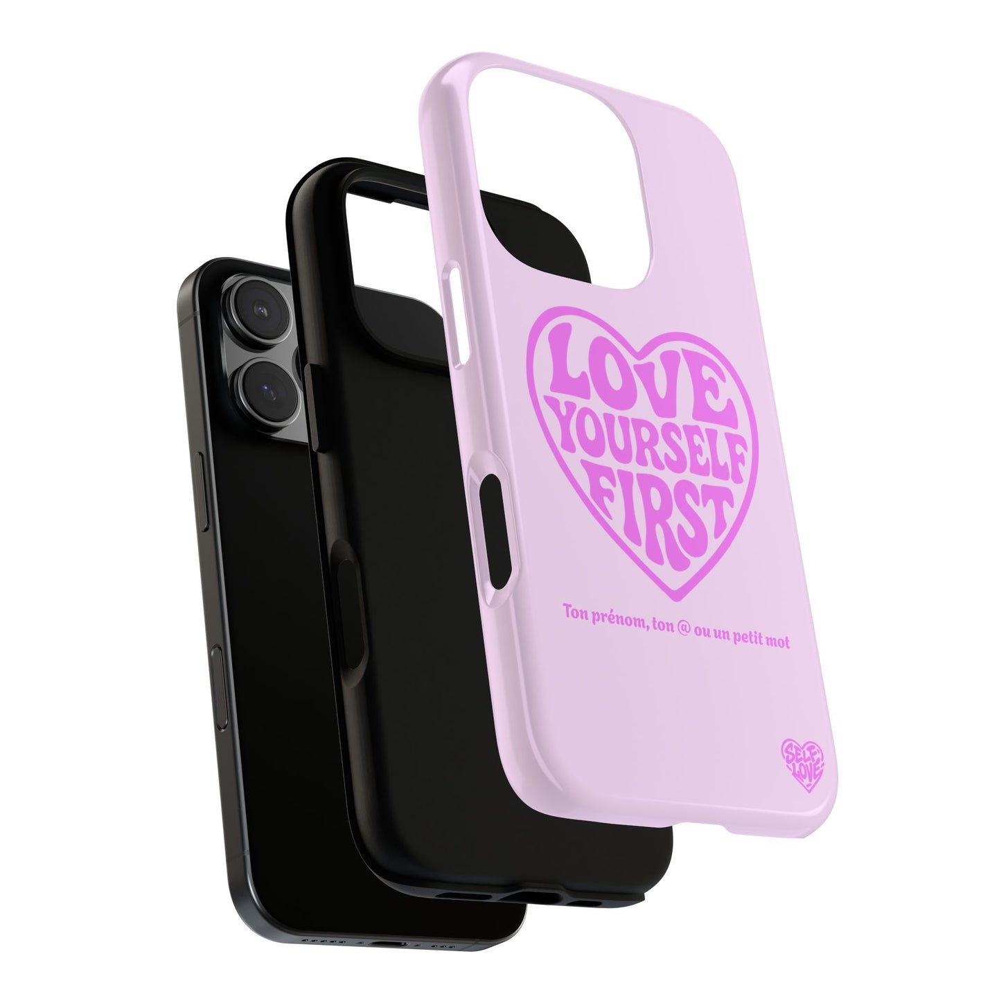 Love Yourself First - Coque iPhone (rose)