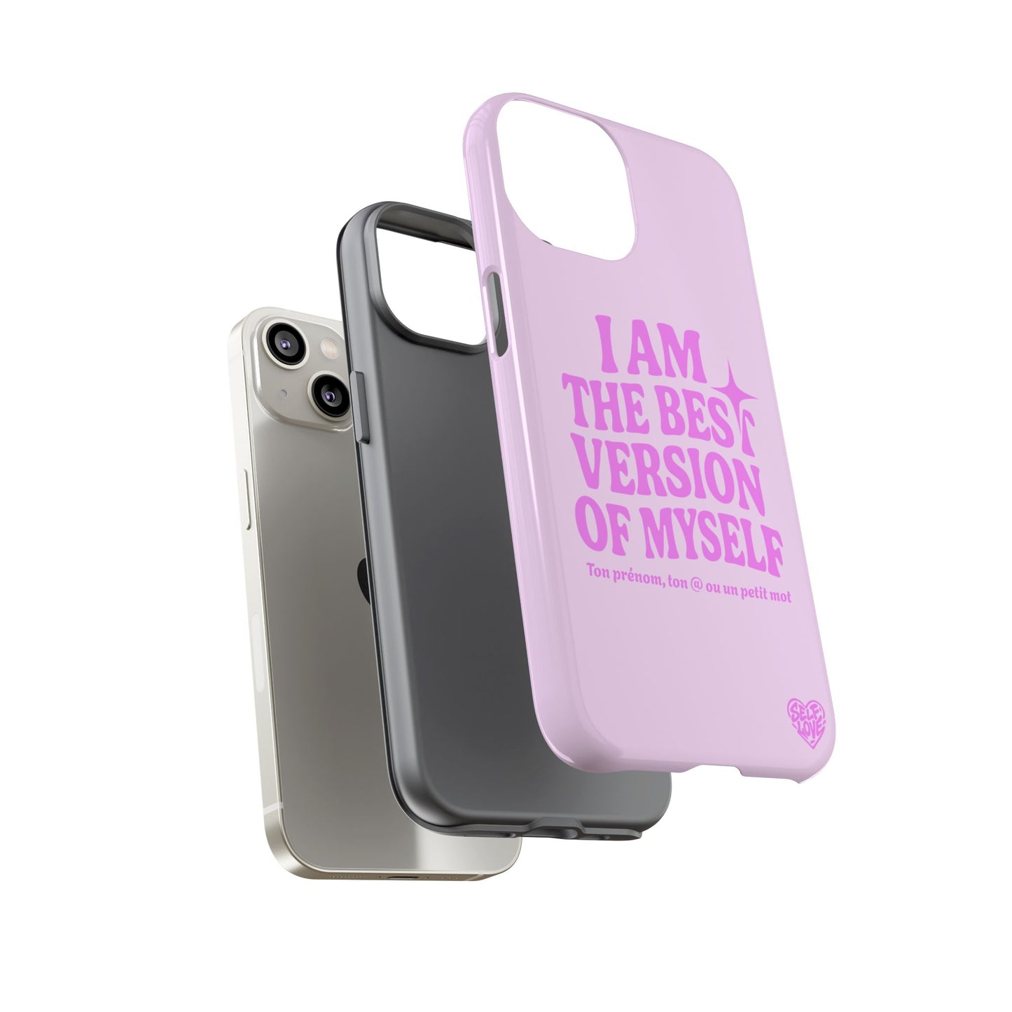 I Am The Best Version Of Myself - Coque iPhone (rose)