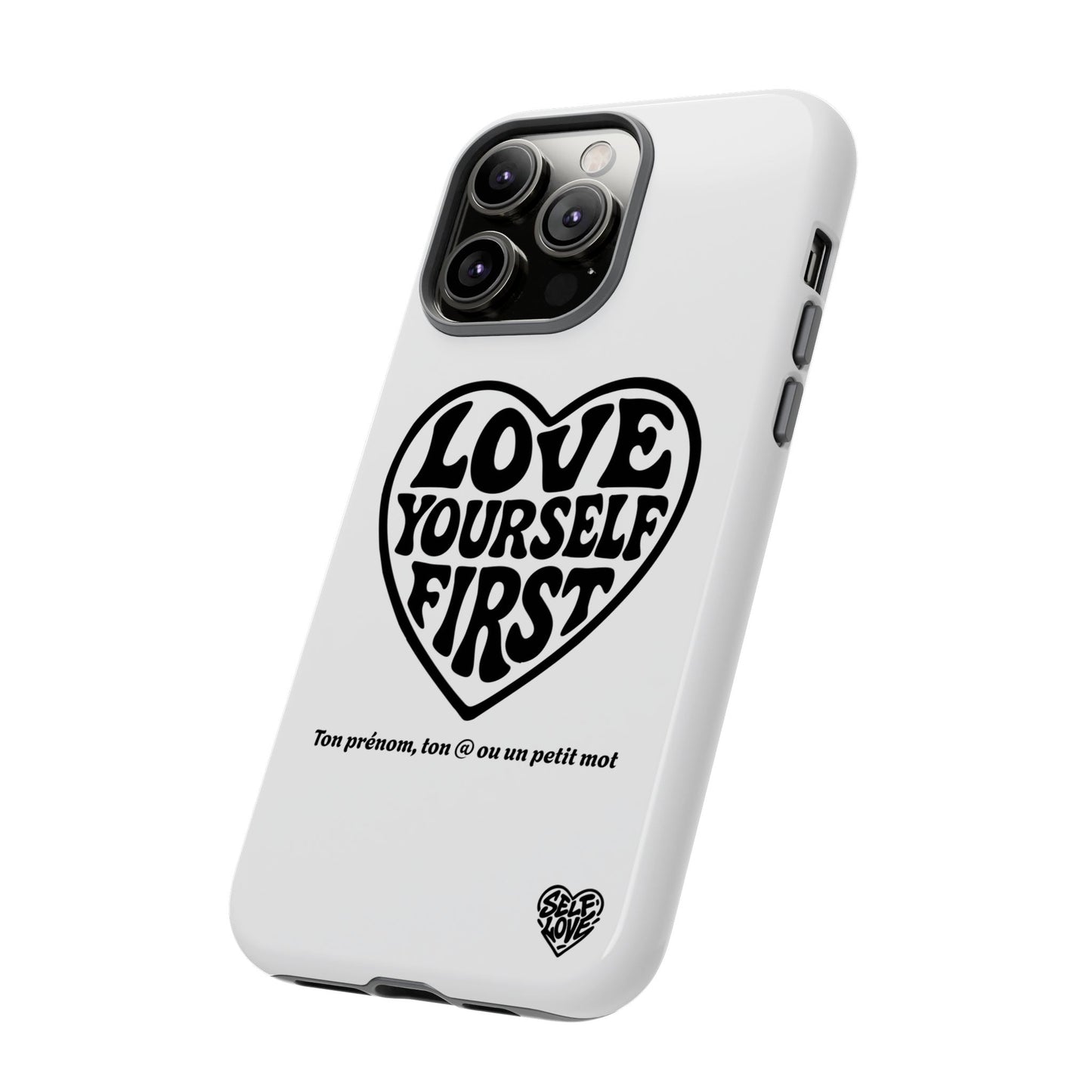 Love Yourself First - Coque iPhone (blanc)