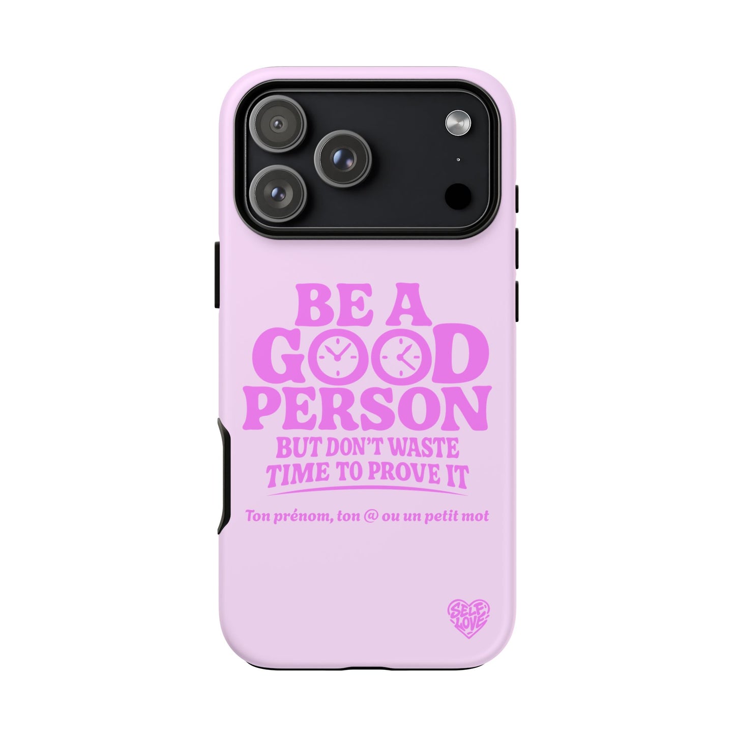 Be A Good Person - Coque iPhone (rose)