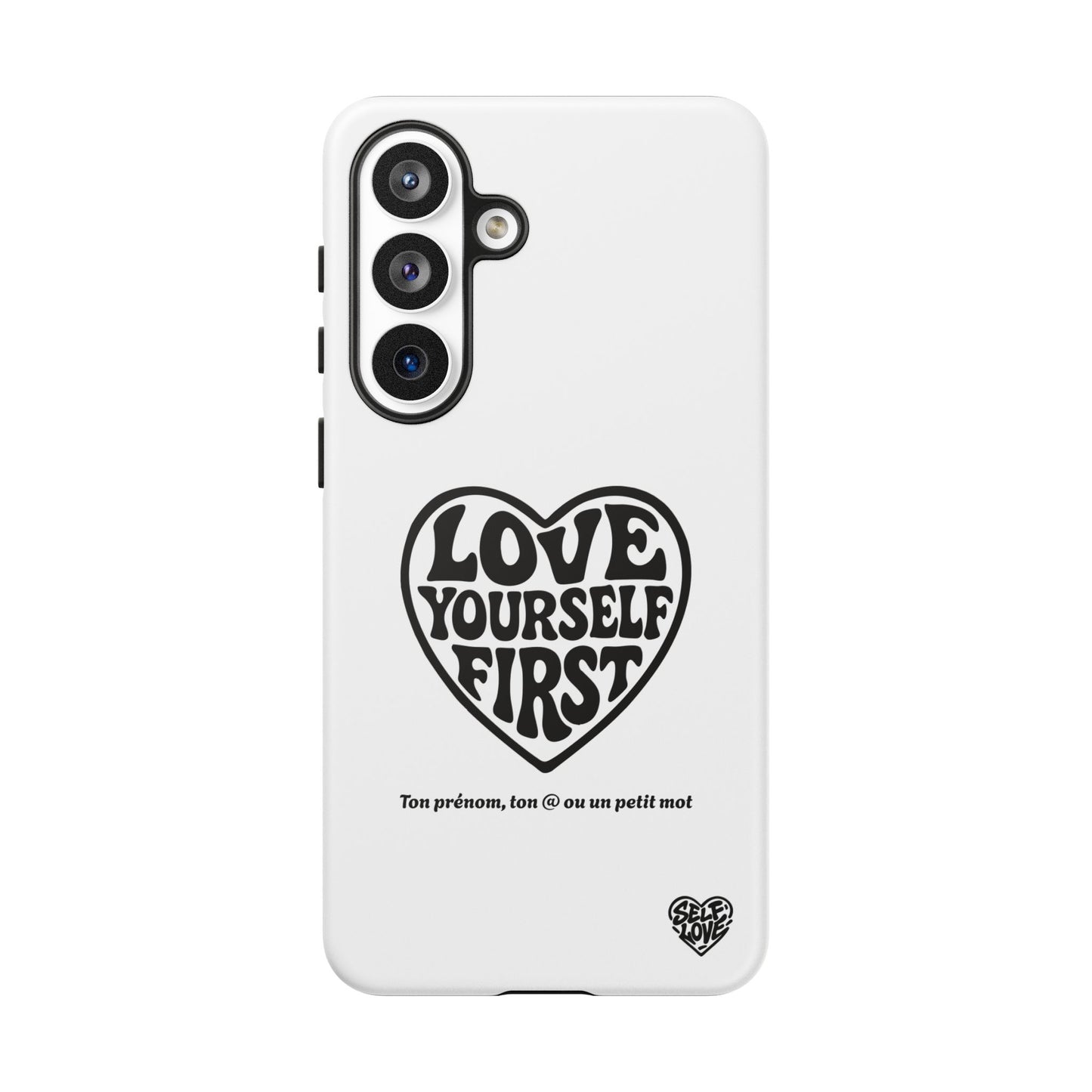 Love Yourself First - Coque Samsung (blanc)