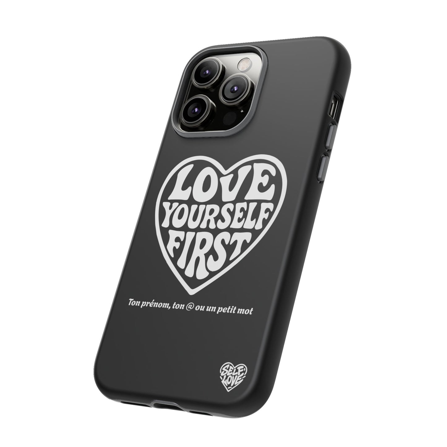 Love Yourself First - Coque iPhone (noir)