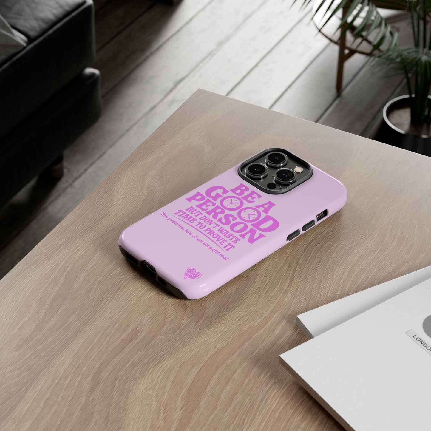 Be A Good Person - Coque iPhone (rose)